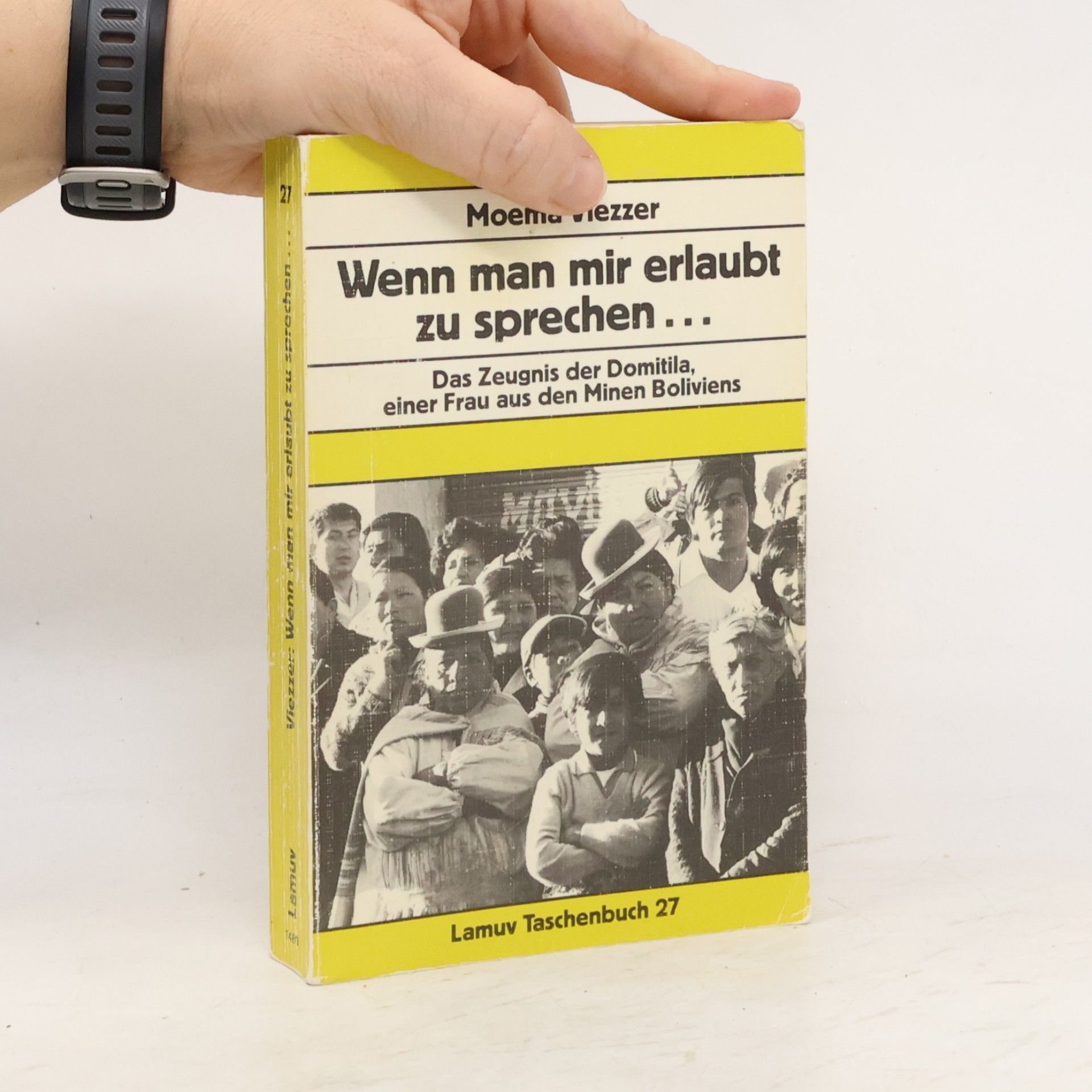 Domitila Barrios de Chungara Wenn man mir erlaubt zu sprechen ...