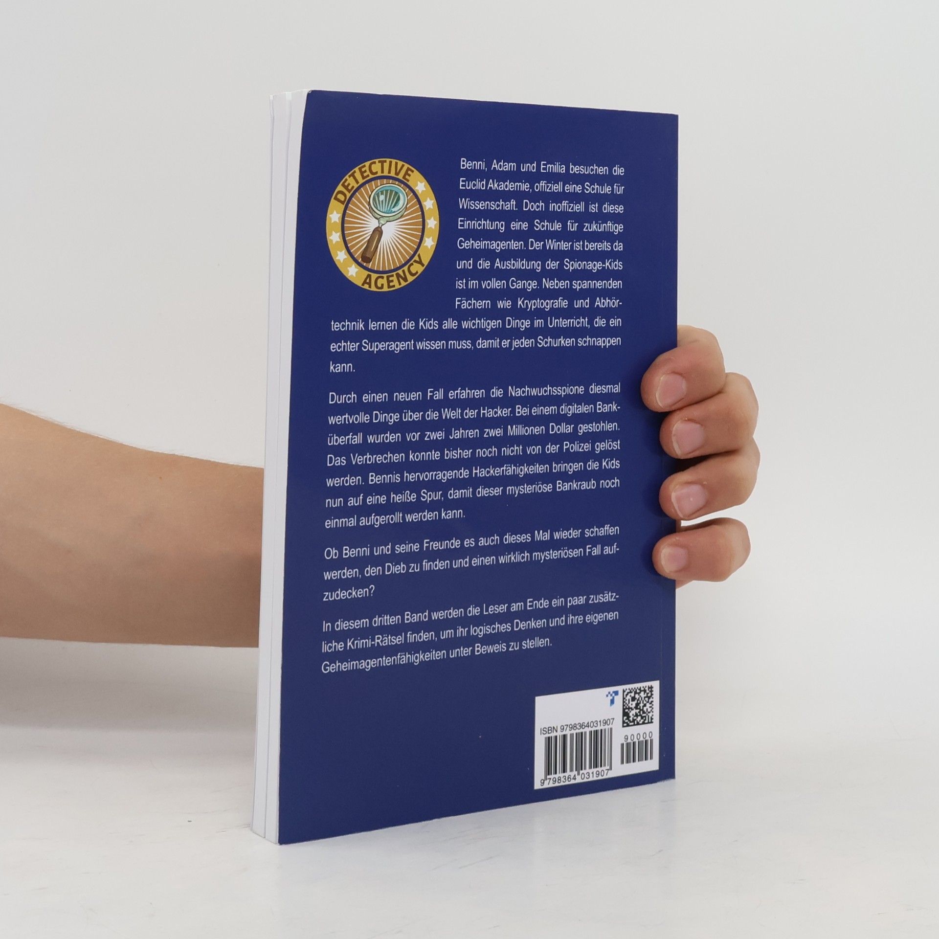 Adam Helm Spionage Kids - 3: Die geheime Schule für Detektive und Geheimagenten