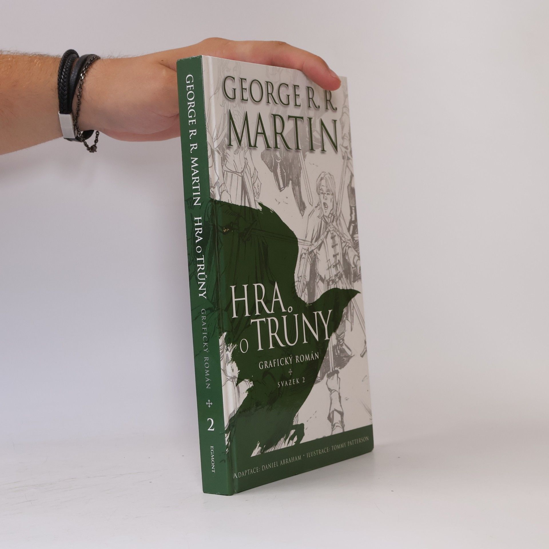 George R. R. Martin Hra o trůny: Grafický román. Svazek 2