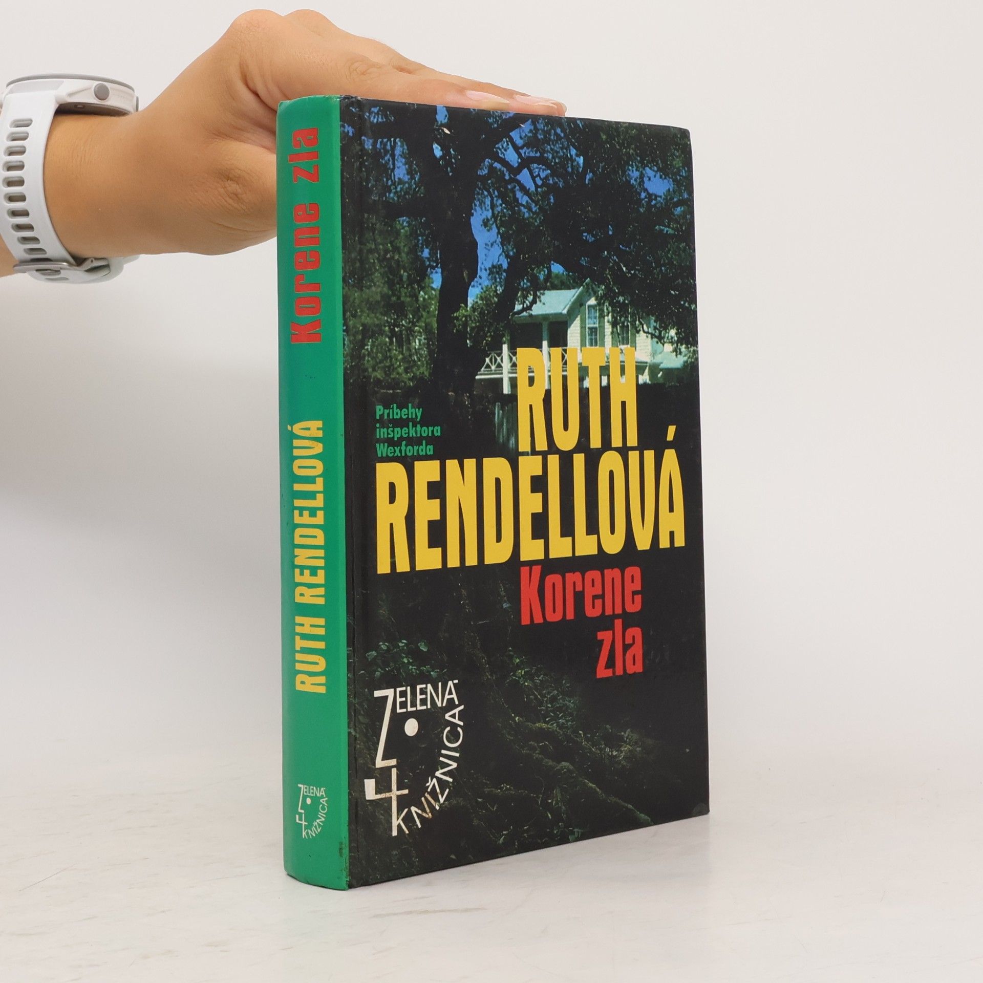 Ruth Rendell Korene zla