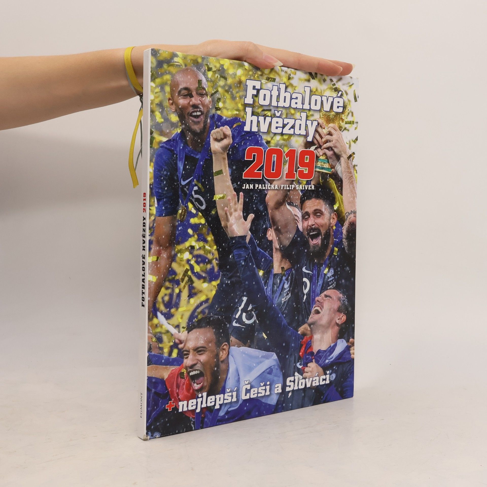 Collectif d'auteurs Fotbalové hvězdy 2019
