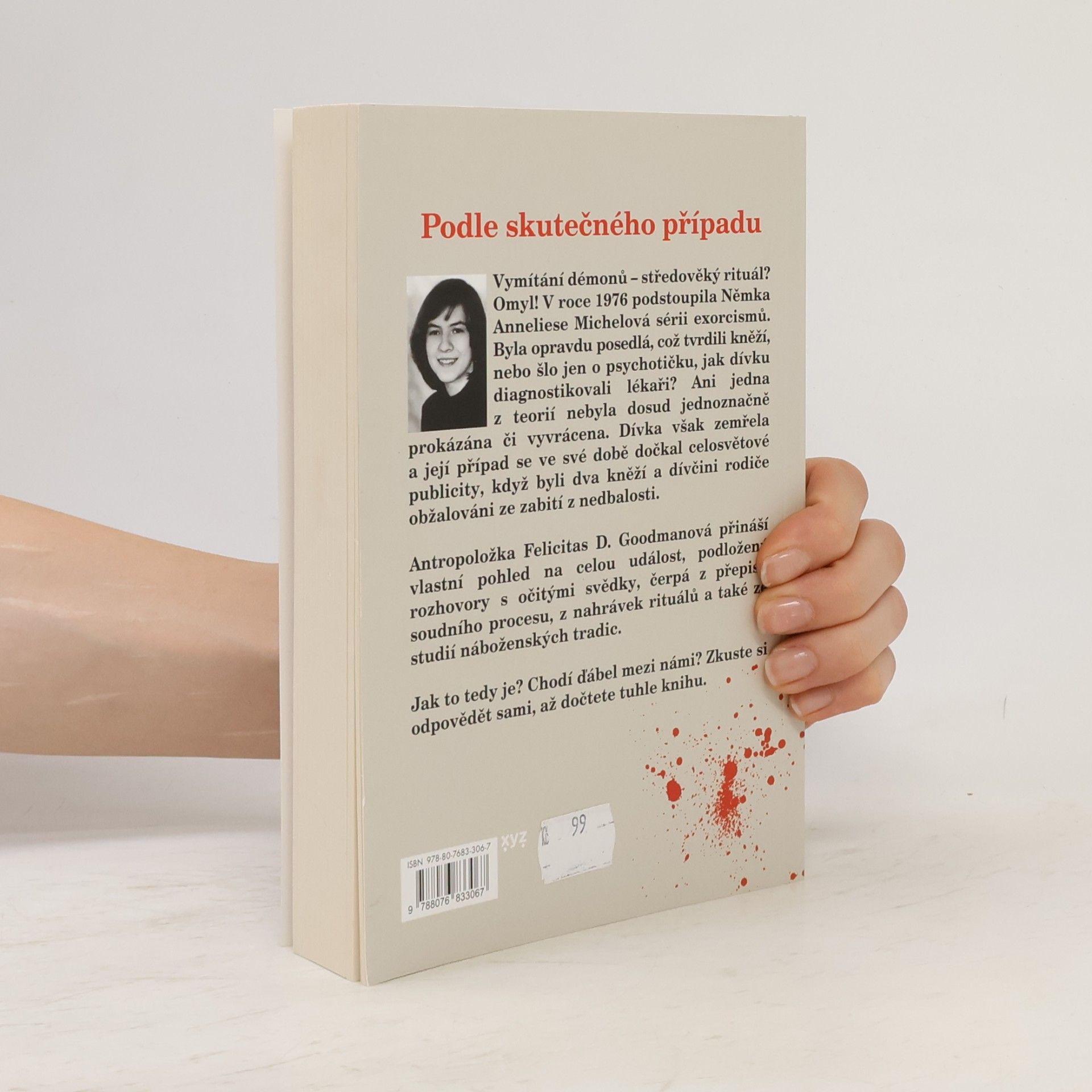 Felicitas Goodman Exorcismus Anneliese Michelové