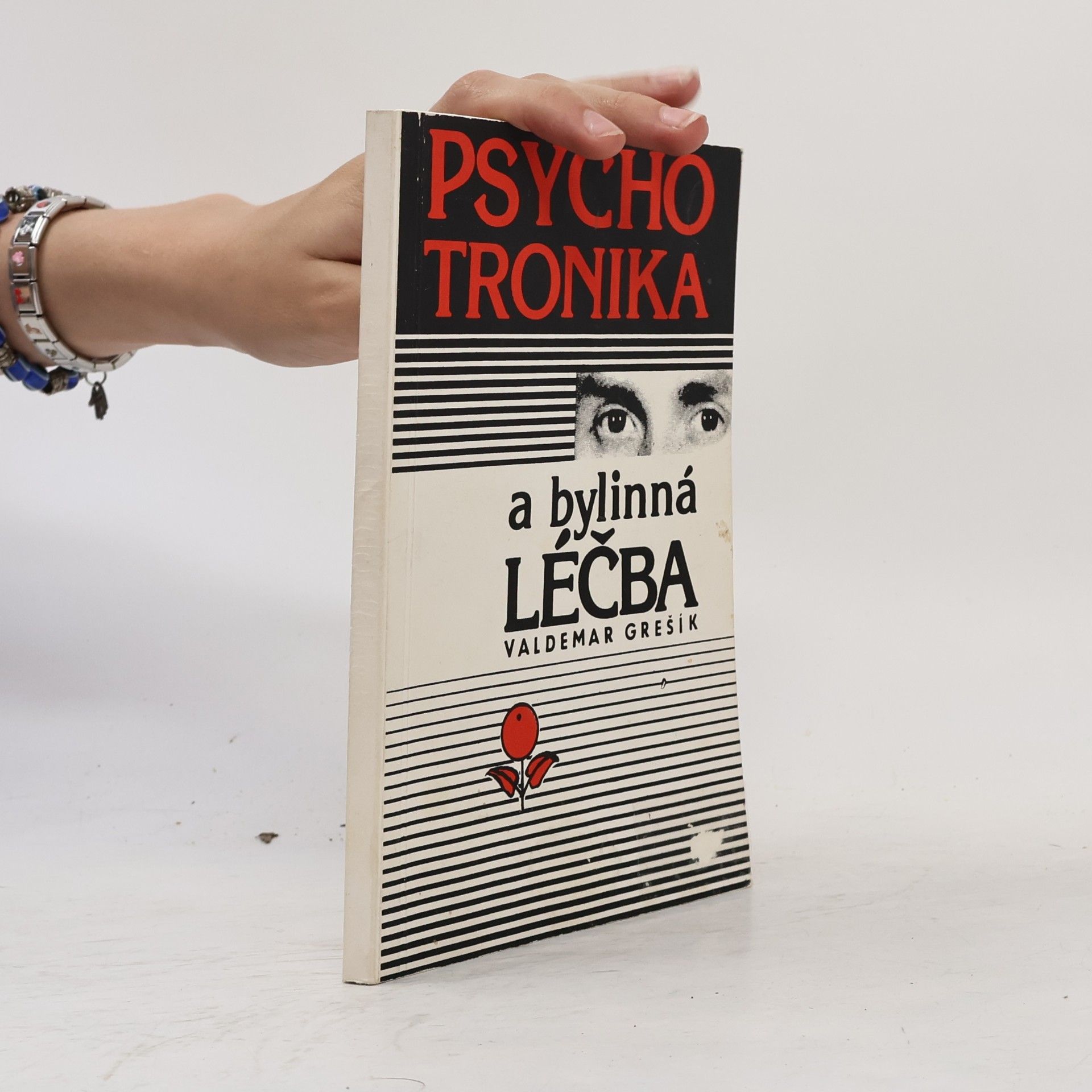 Valdemar Grešík Psychotronika a bylinná léčba
