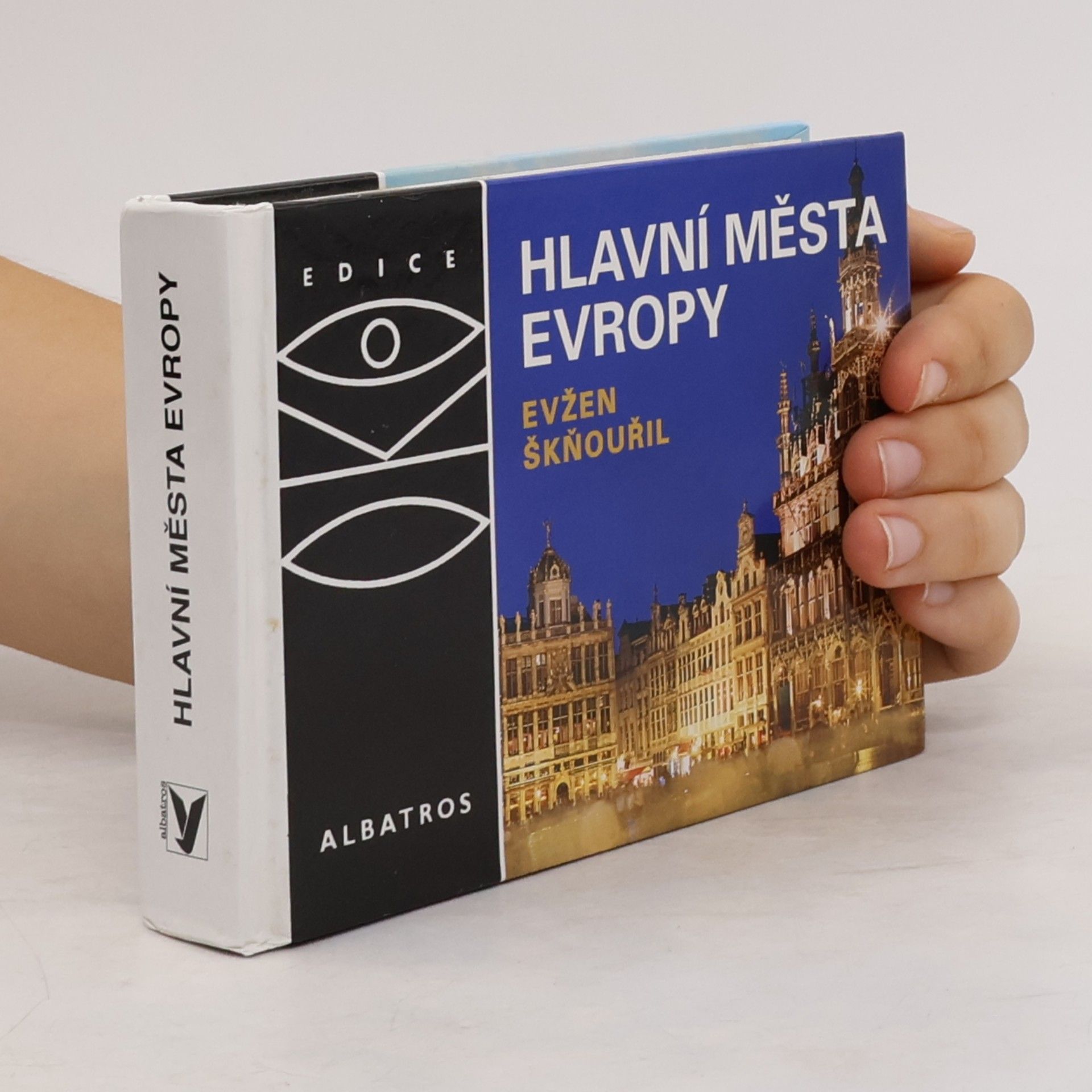 Evžen Škňouřil Hlavní města Evropy