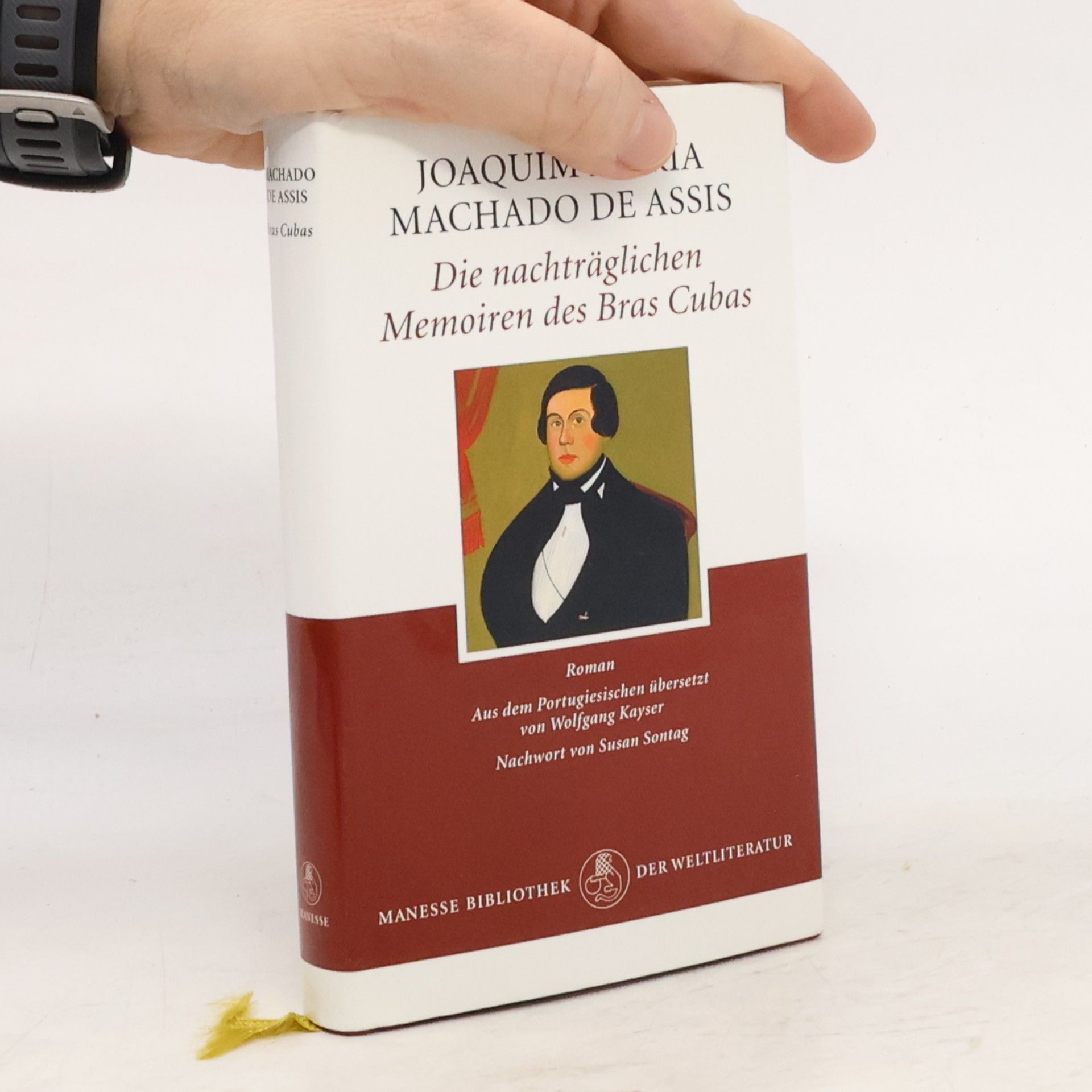 Machado de Assis Die nachträglichen Memoiren des Bras Cubas. Roman