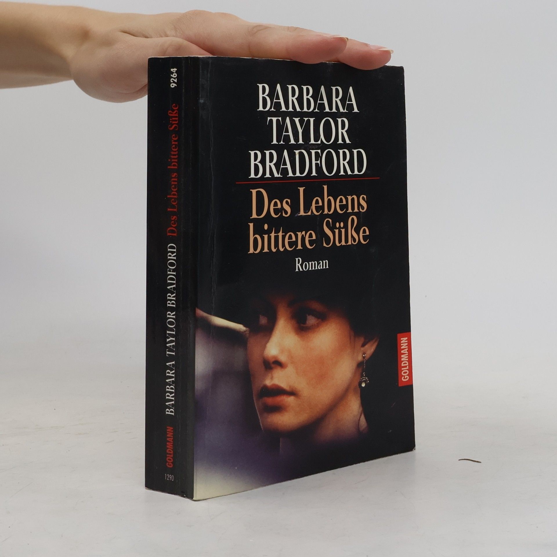 Barbara Taylor Bradfordová Des Lebens bittere Süsse