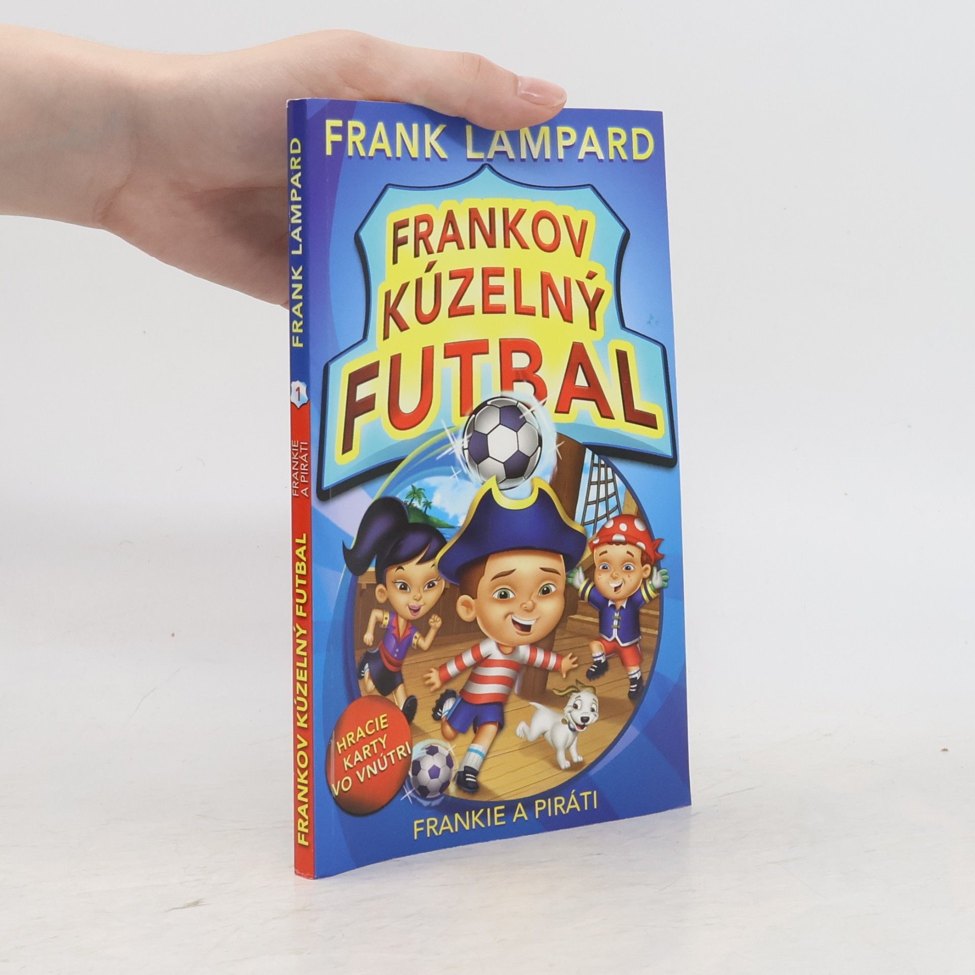 Frank Lampard Frankov kúzelný futbal. Frankie a piráti