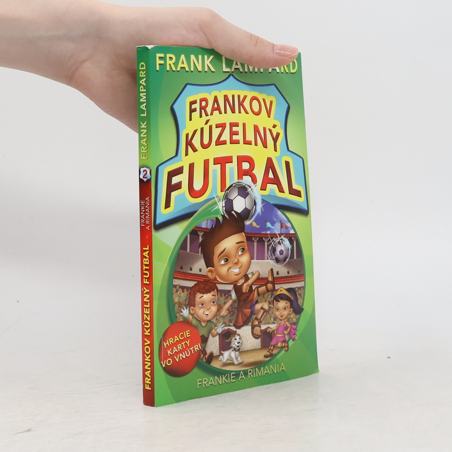Frankov kúzelný futbal. Frankie a Rimania.