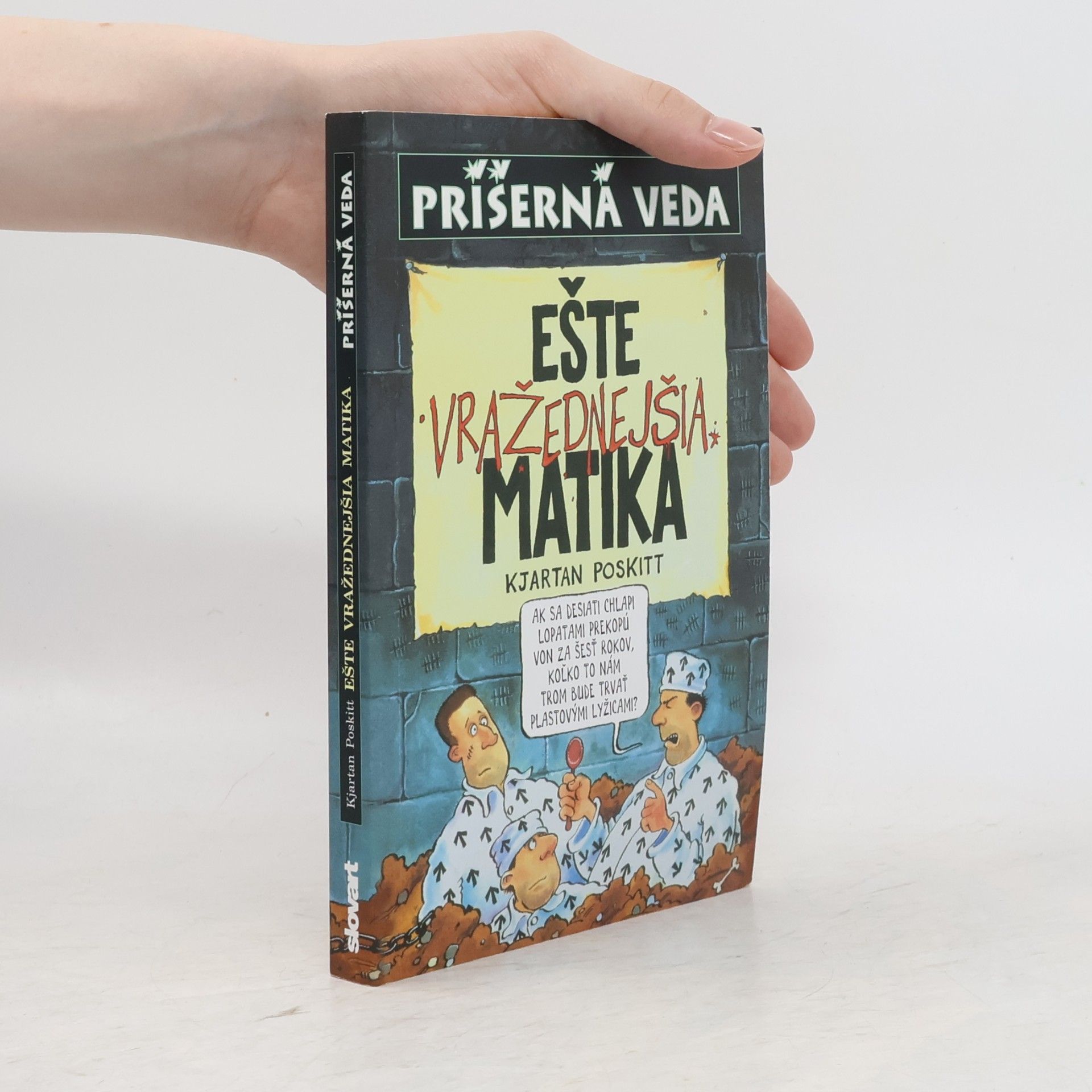 Kjartan Poskitt Ešte vražednejšia matika