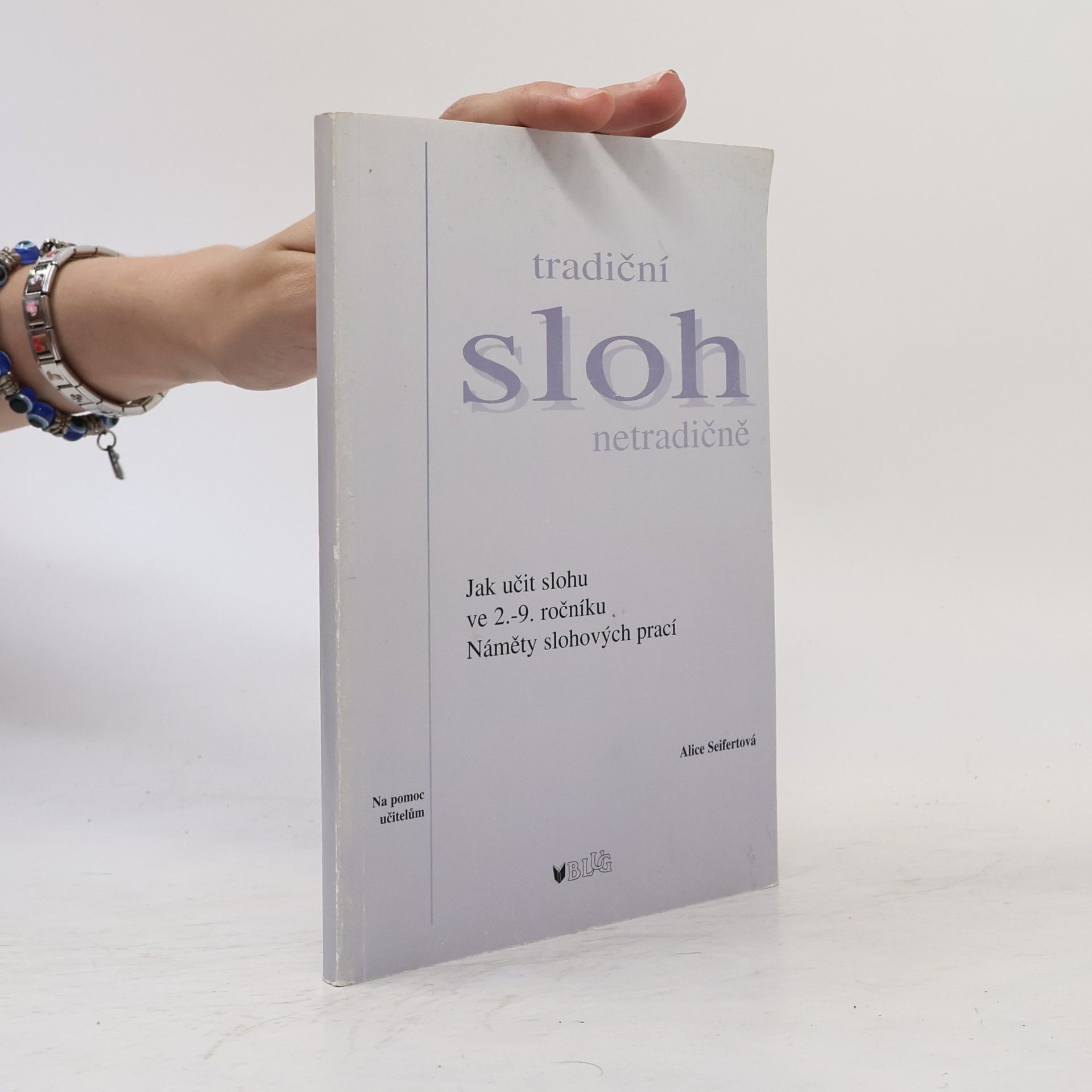 Alice Seifertová Tradiční sloh netradičně