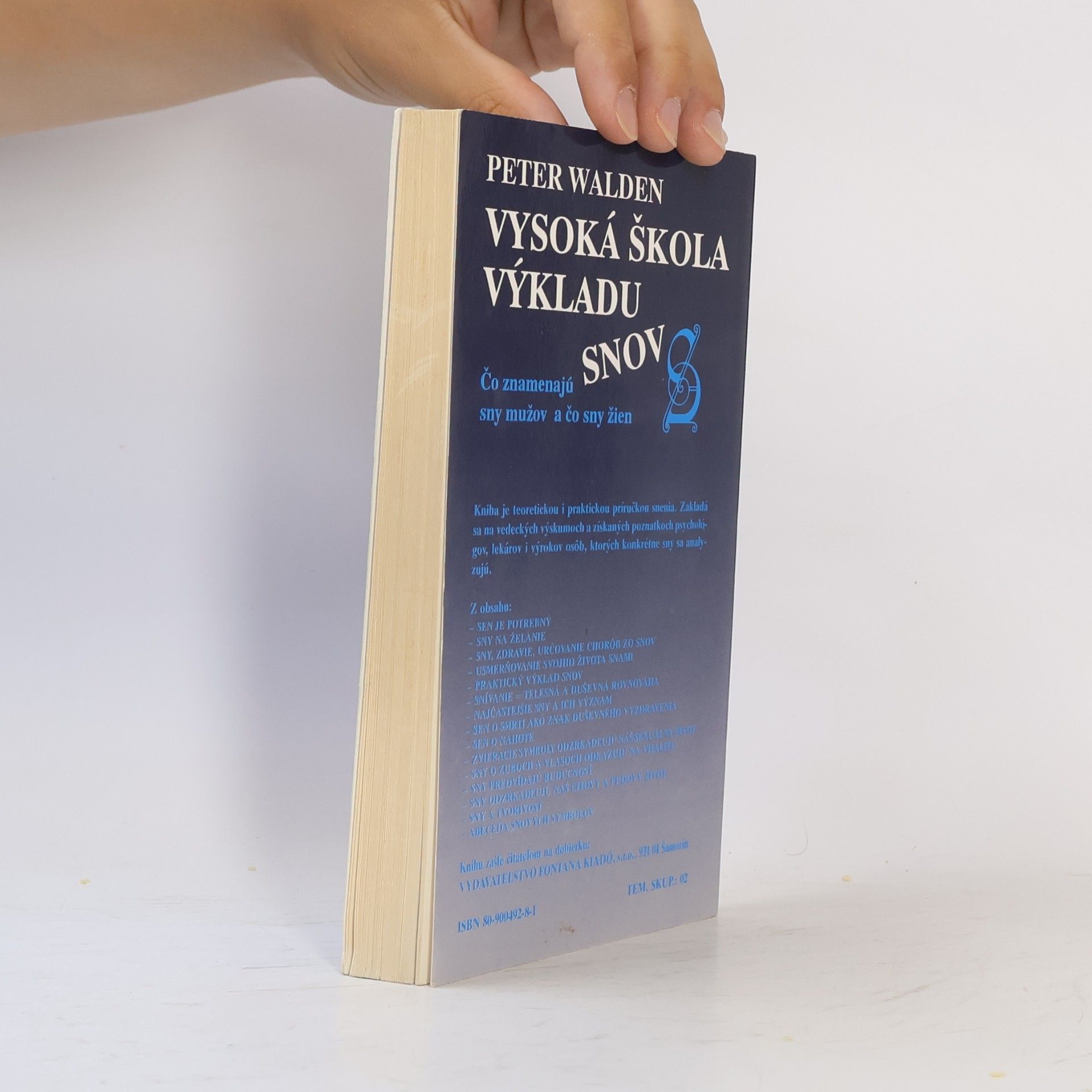 Peter Walden Vysoká škola výkladu snov : Čo znamenajú sny mužov a čo sny žien