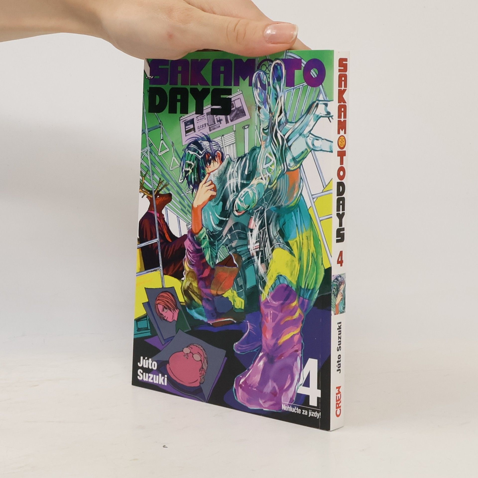 Sakamoto days. 4, Nehlučte za jízdy!