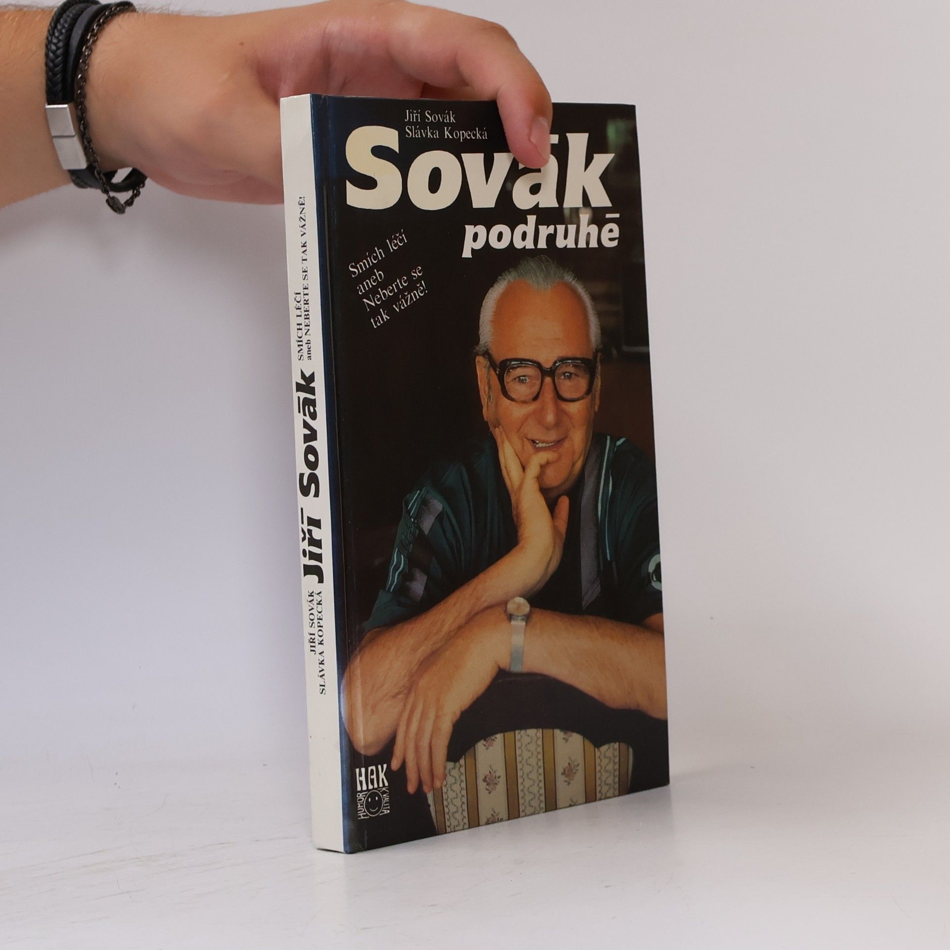 Sovák podruhé. Smích léčí aneb Neberte se tak vážně!