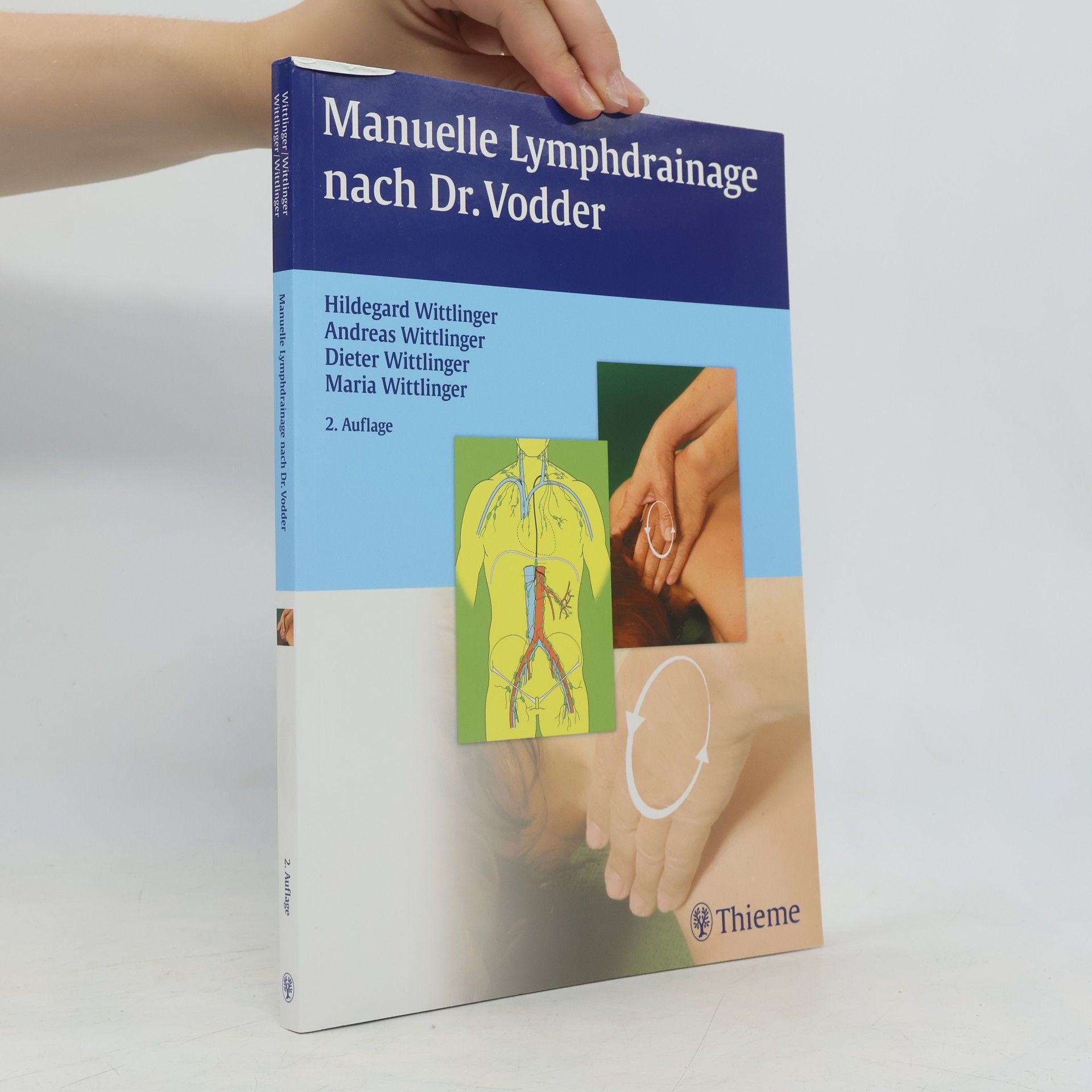 Günther Wittlinger Manuelle Lymphdrainage nach Dr. Vodder