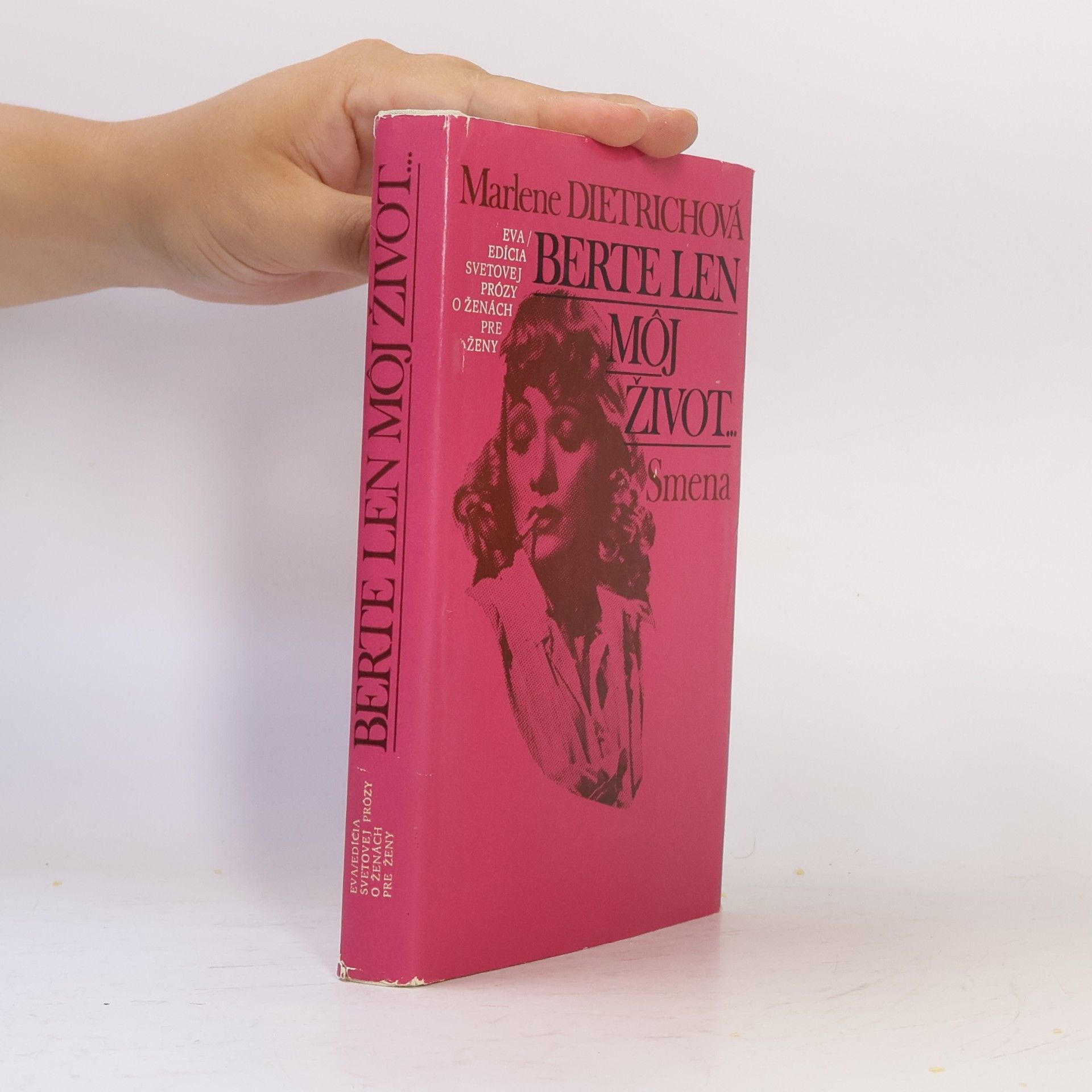 Marlene Dietrich Berte len môj život...