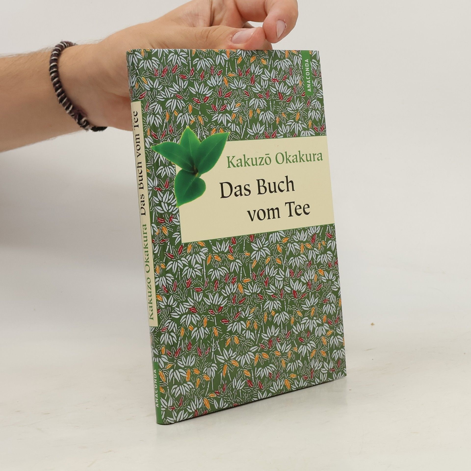 Kakuzō Okakura Das Buch vom Tee