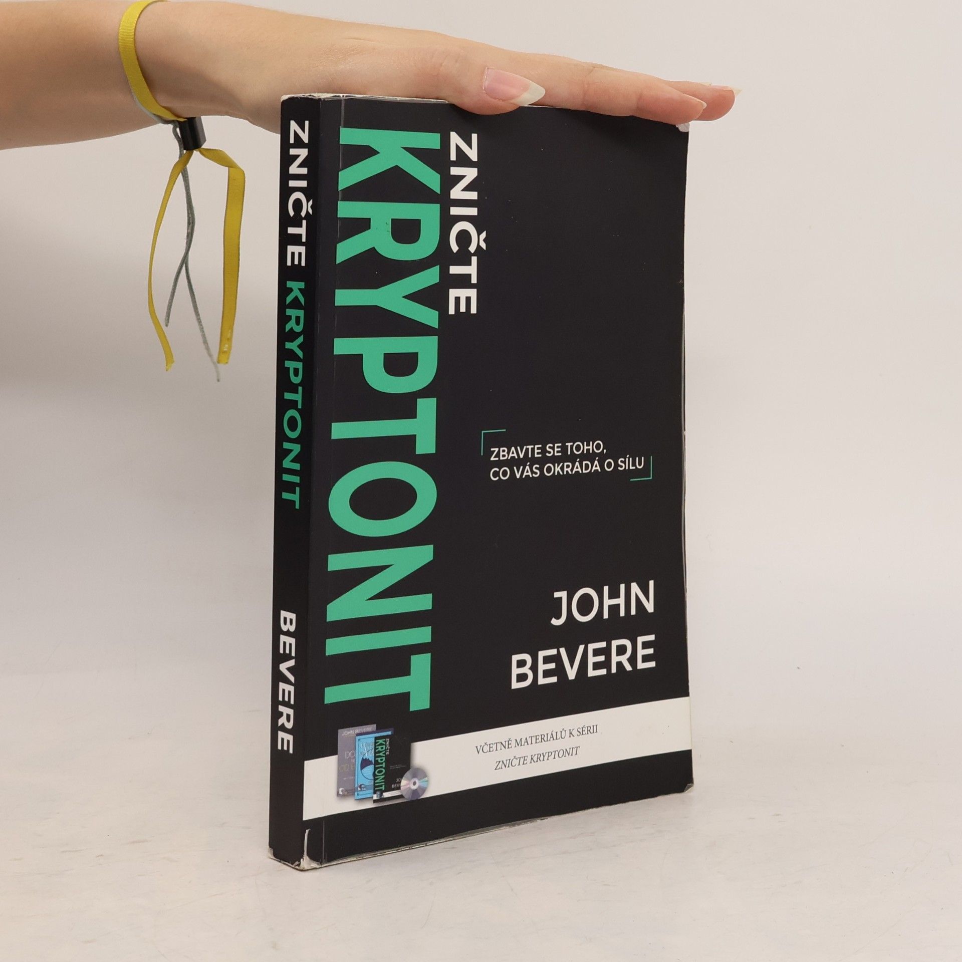 John Bevere Zničte kryptonit