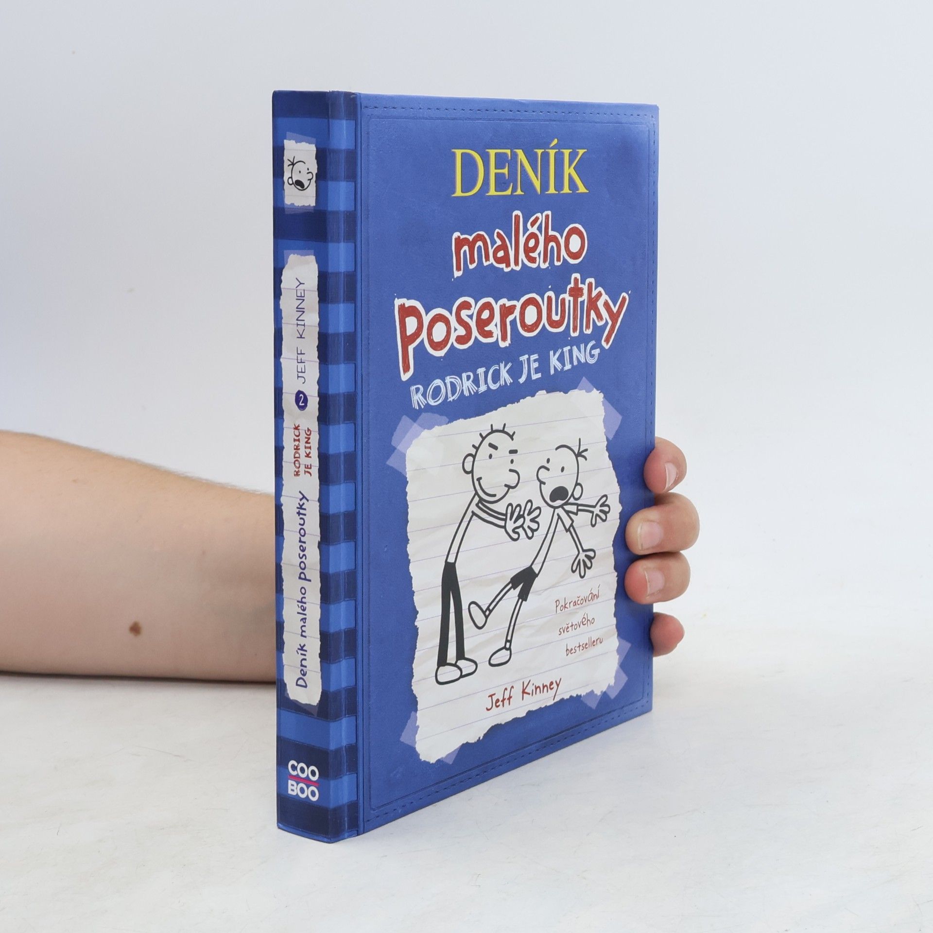 Jeff Kinney Deník malého poseroutky 2. Rodrick je king
