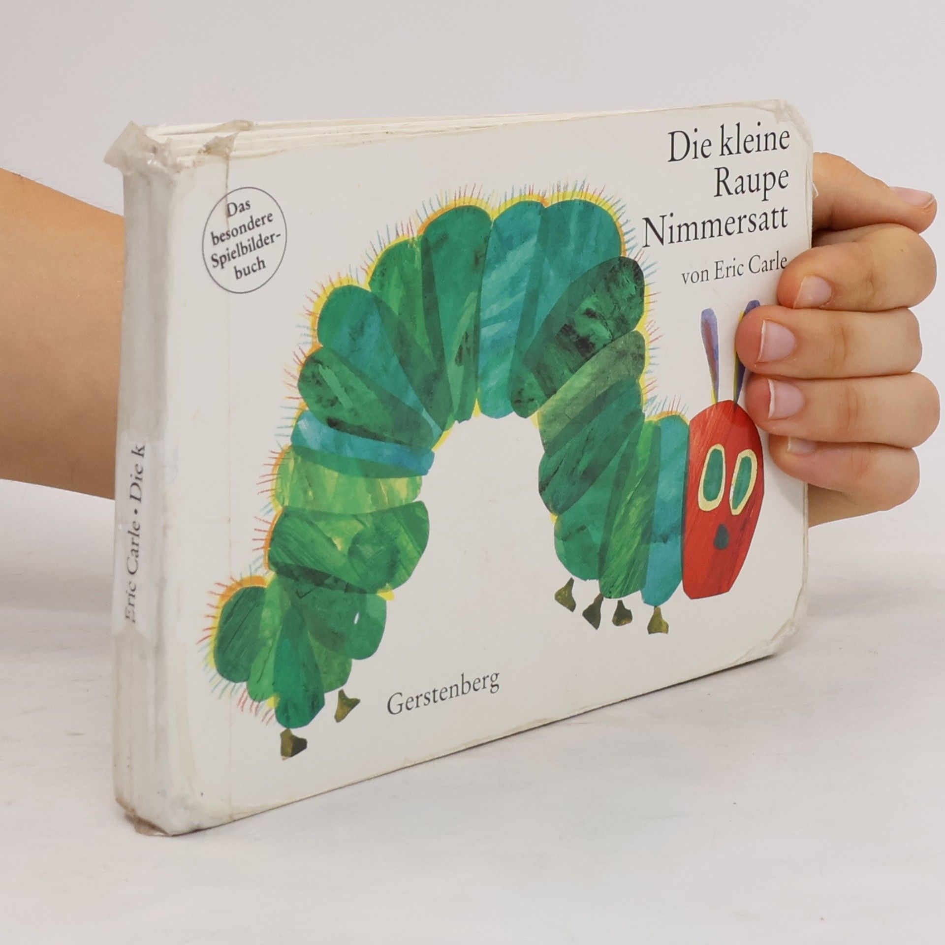 Eric Carle Die kleine Raupe Nimmersatt. Spielbilderbuch