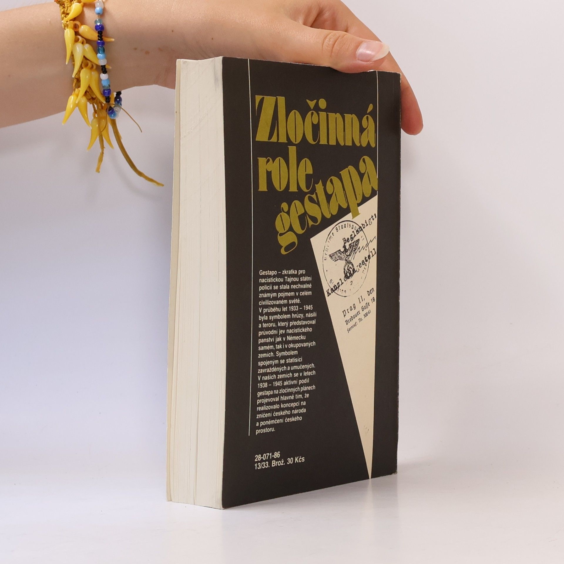 Oldřich Sládek Zločinná role gestapa
