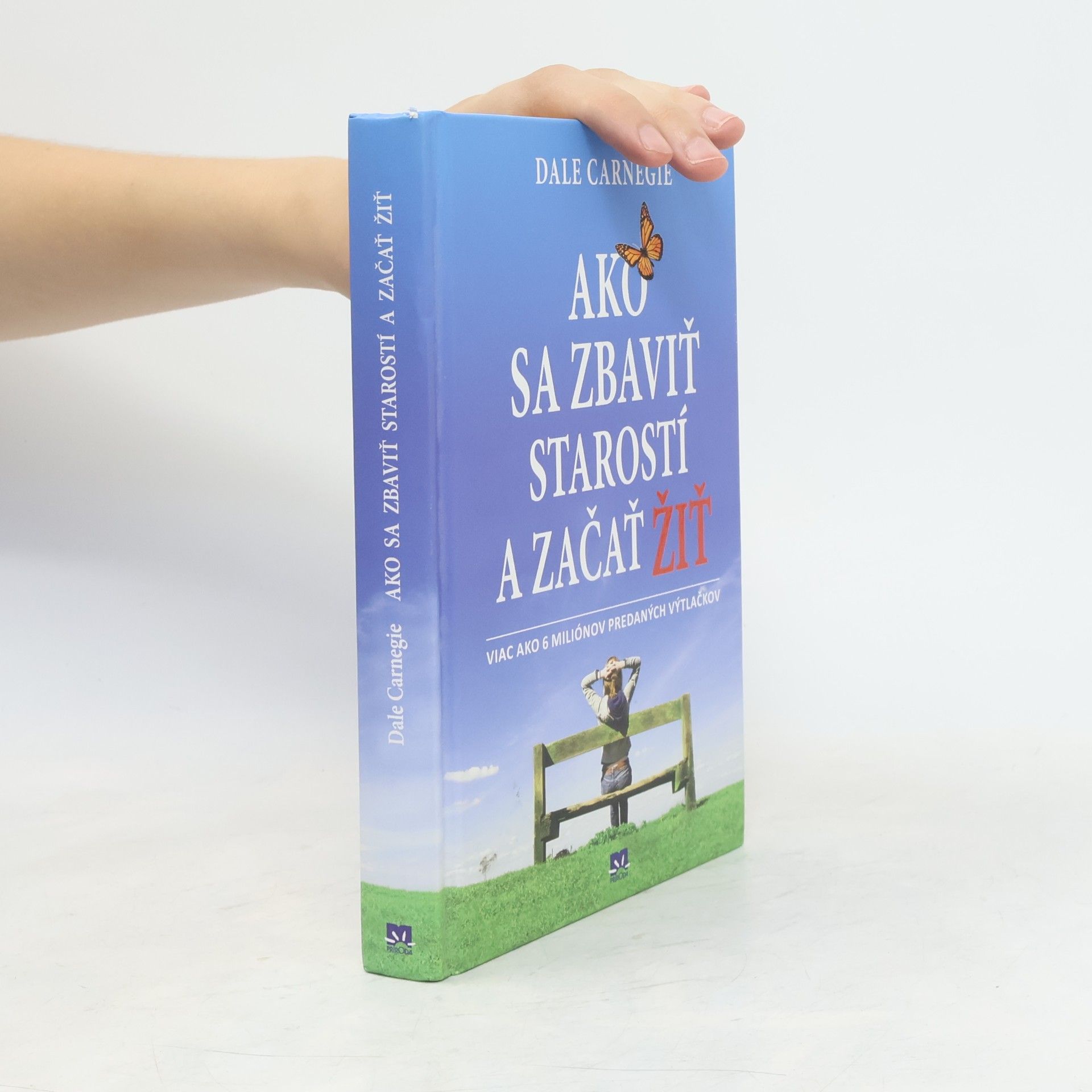 Dale Carnegie Ako sa zbaviť starostí a začať žiť
