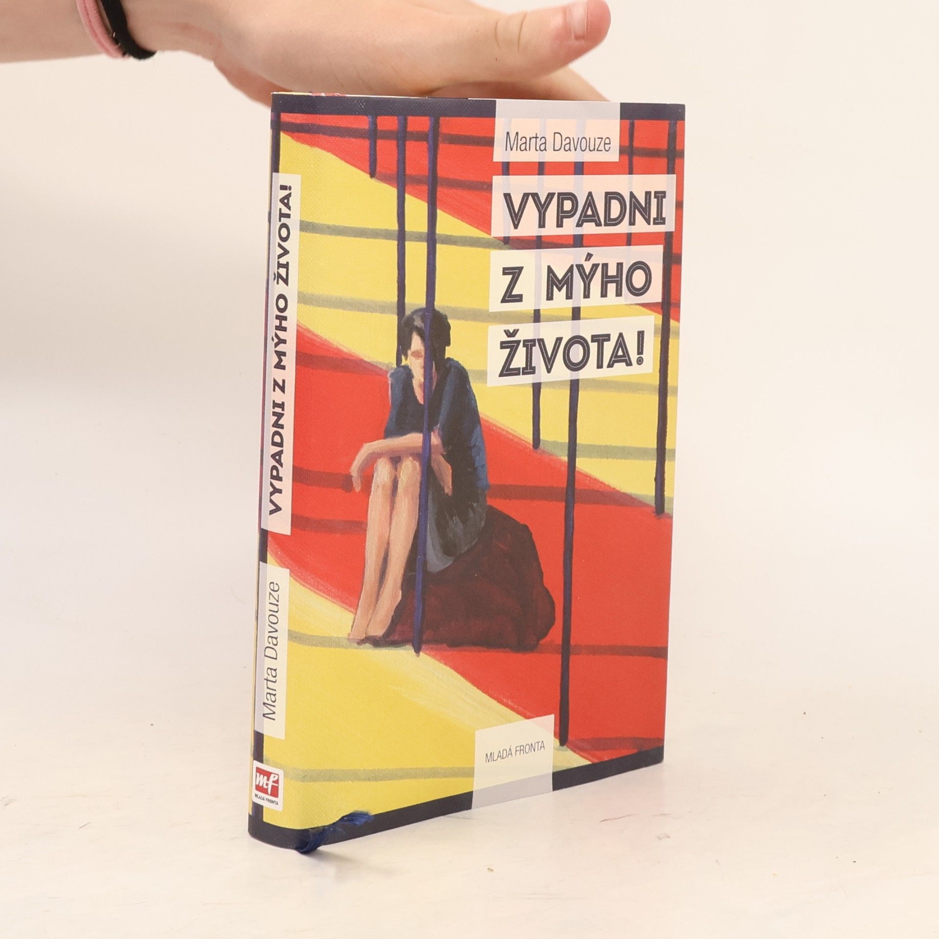Marta Davouze Vypadni z mýho života!