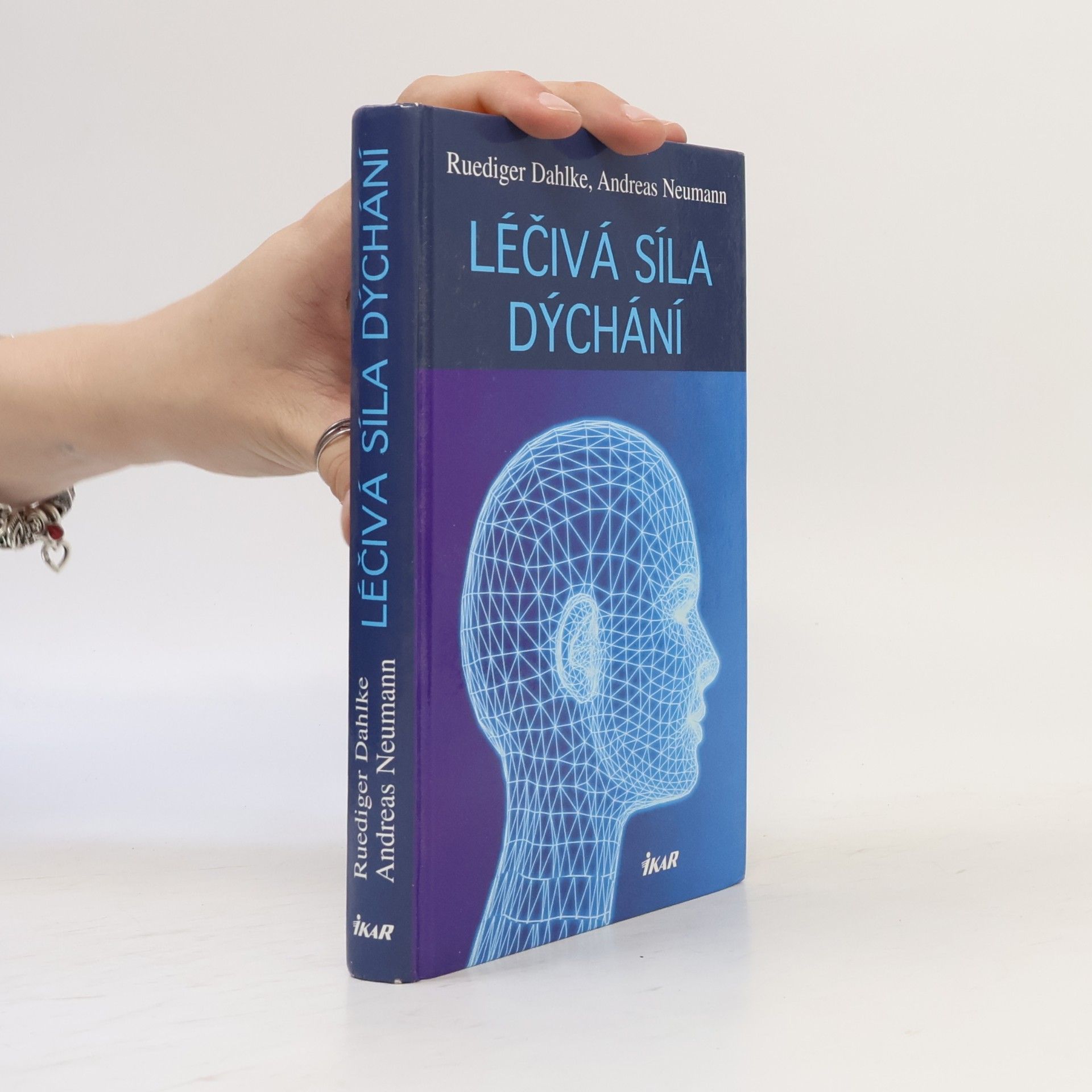 Andreas Neumann Léčivá síla dýchání