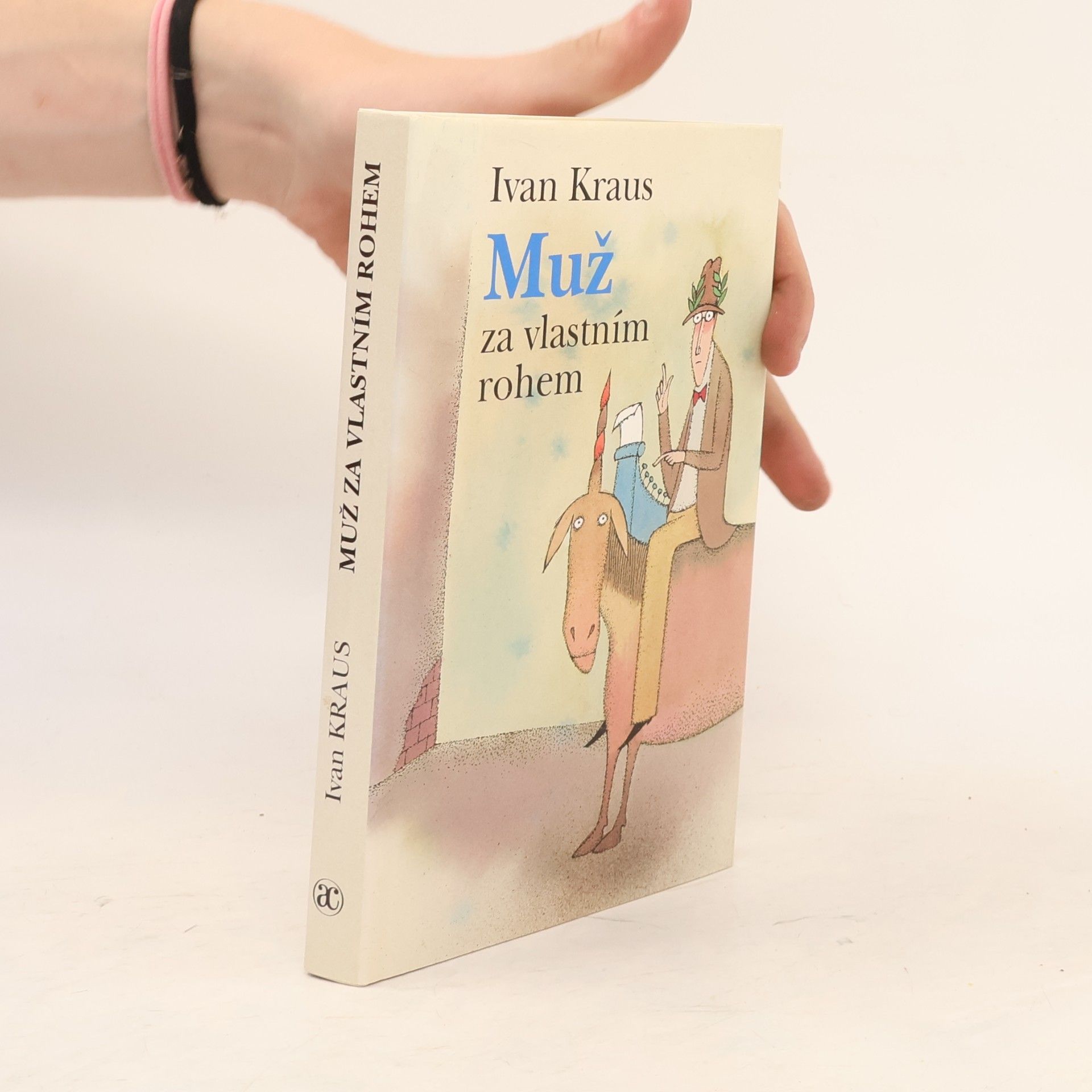 Ivan Kraus Muž za vlastním rohem