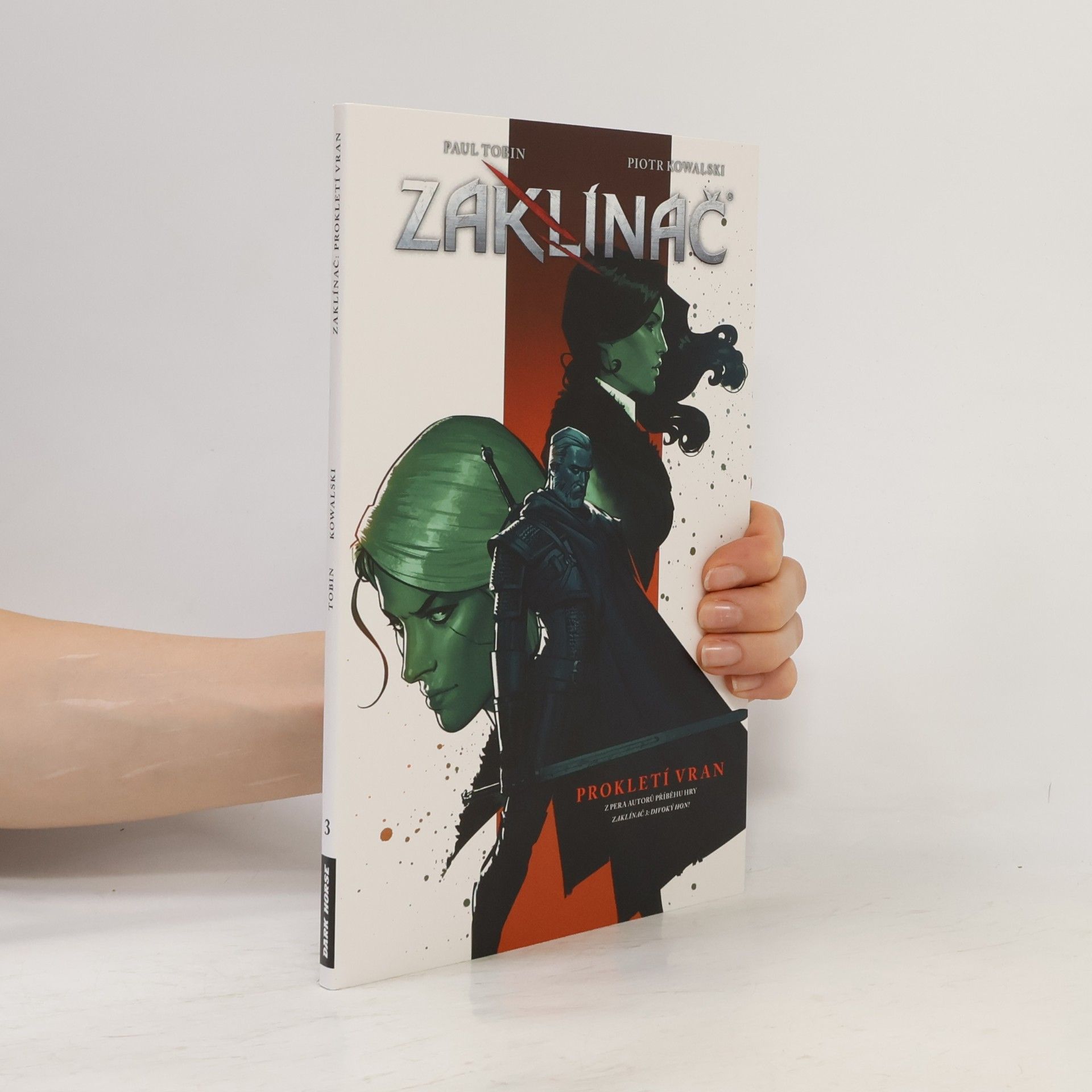 Paul Tobin Zaklínač. Díl 3. Prokletí vran