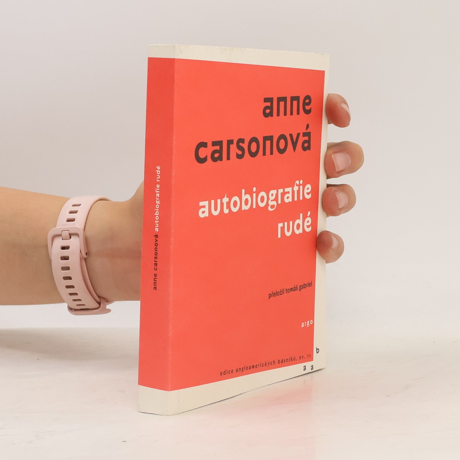 Anne Carson Autobiografie rudé : román ve verších