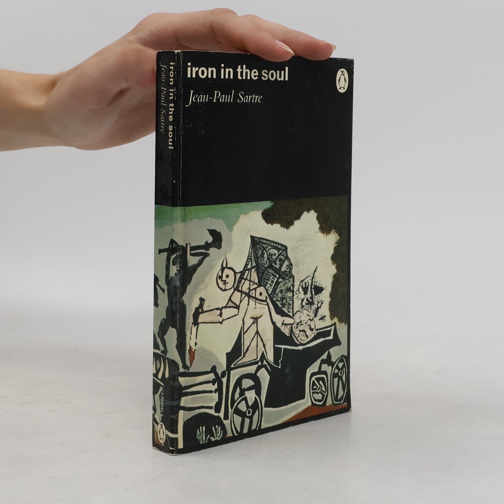 Jean-Paul Sartre Iron in the Soul