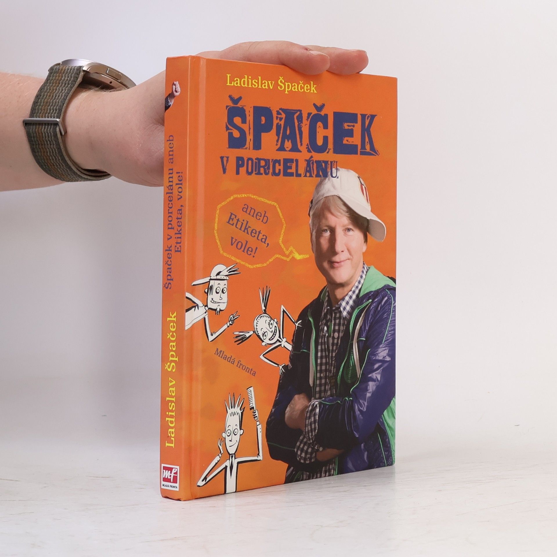 Špaček v porcelánu, aneb, Etiketa, vole!
