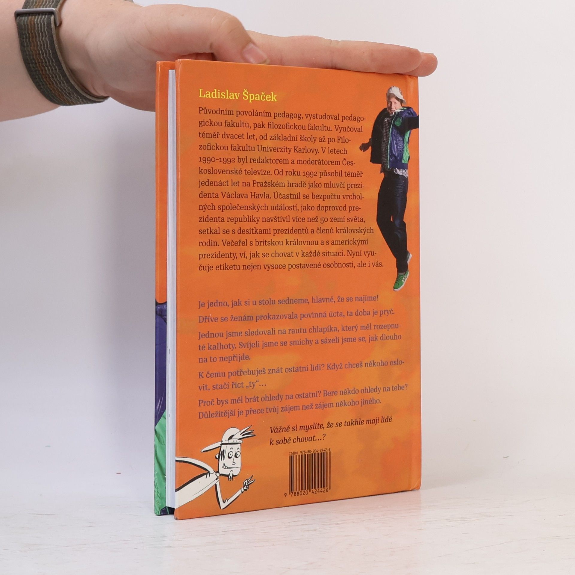 Ladislav Špaček Špaček v porcelánu, aneb, Etiketa, vole!