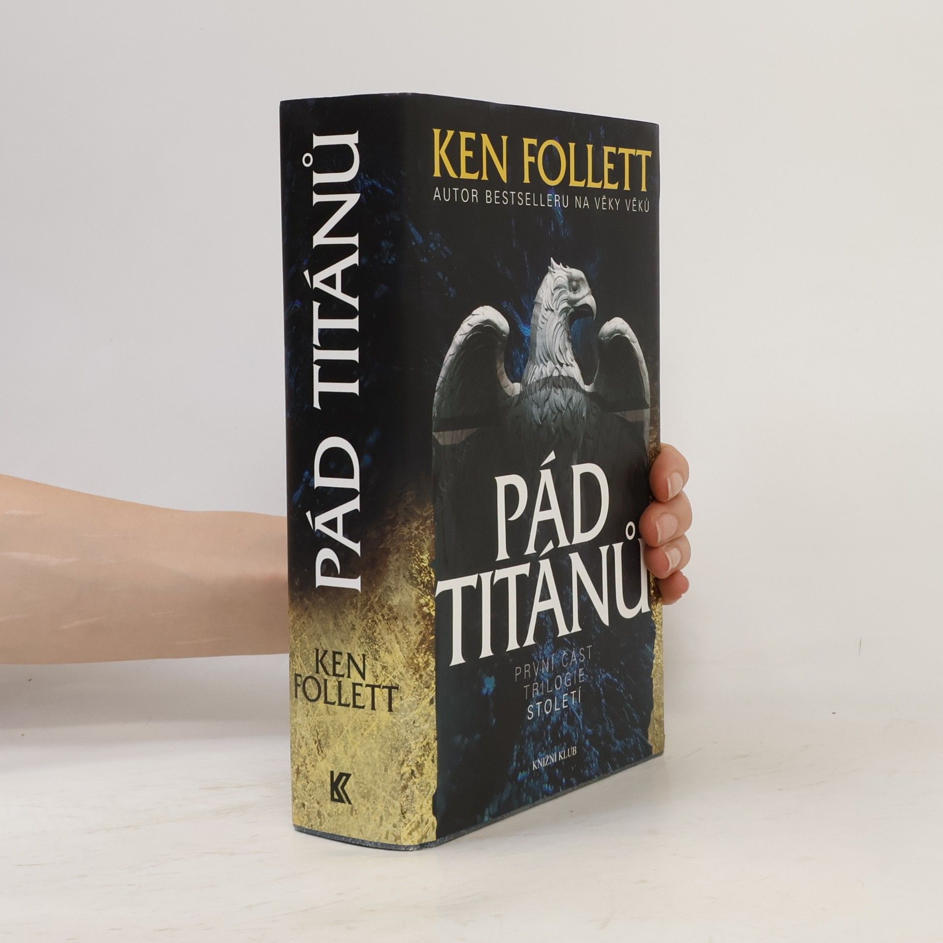 Ken Follett Pád titánů