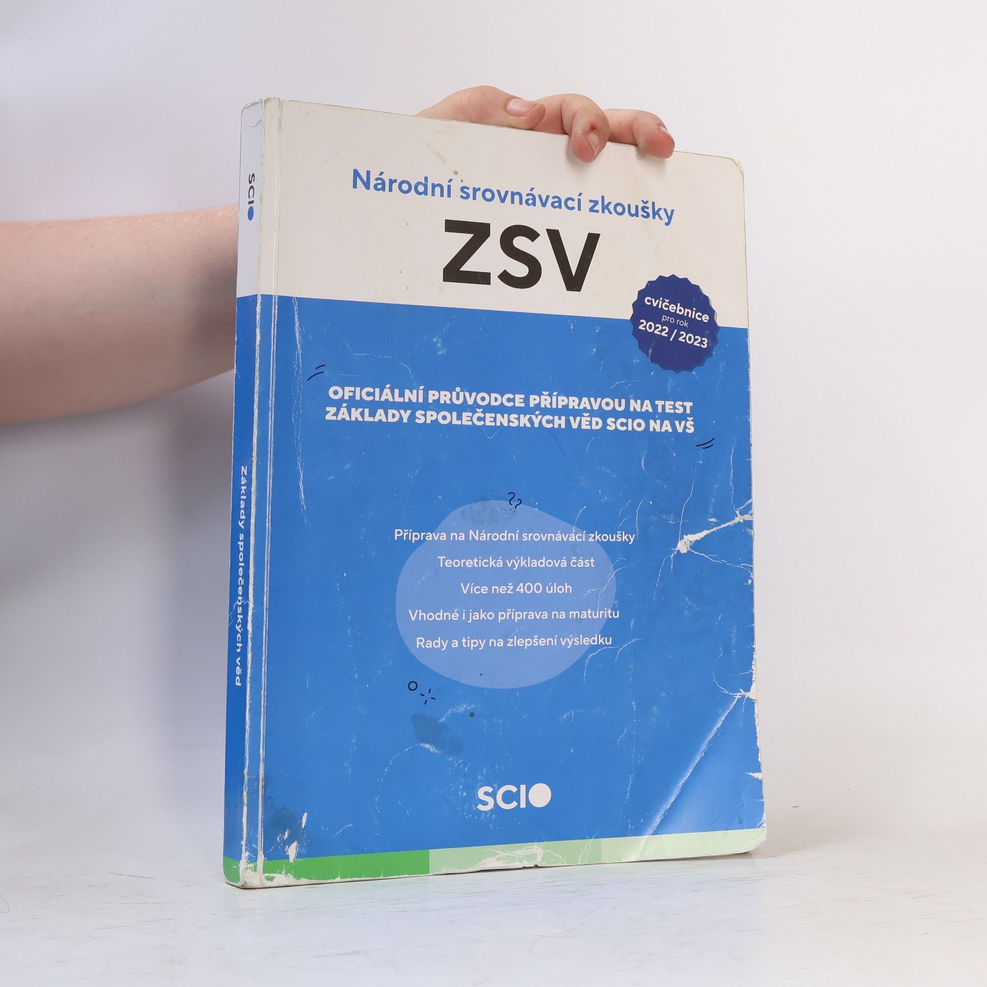 Tomáš Habermann Národní srovnávací zkoušky : základy společenských věd : oficiální průvodce přípravou na test : základy společenských věd SCIO na VŠ