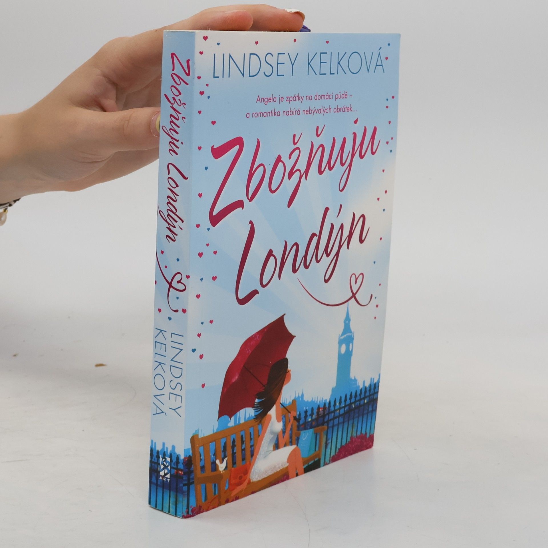 Lindsey Kelk Zbožňuju Londýn