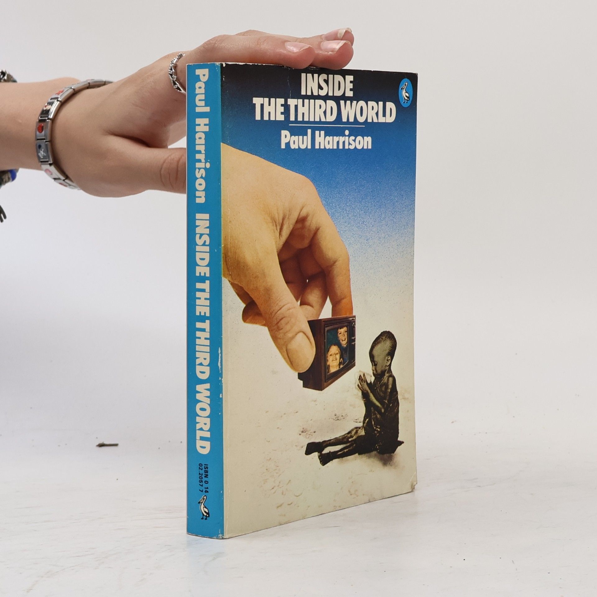 Paul Harrison Inside the third world. The anatomy of powerty