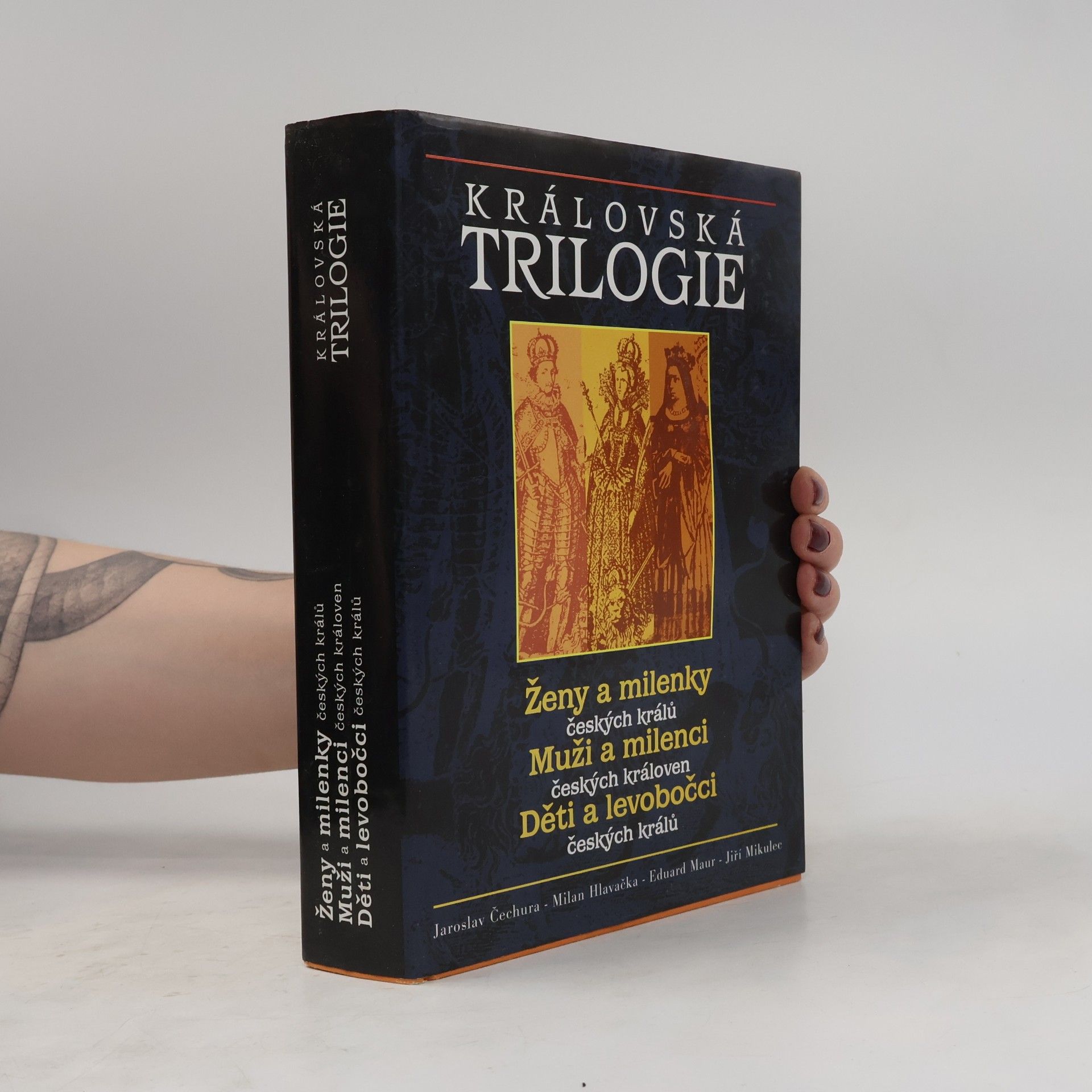 Jaroslav Čechura Královská trilogie