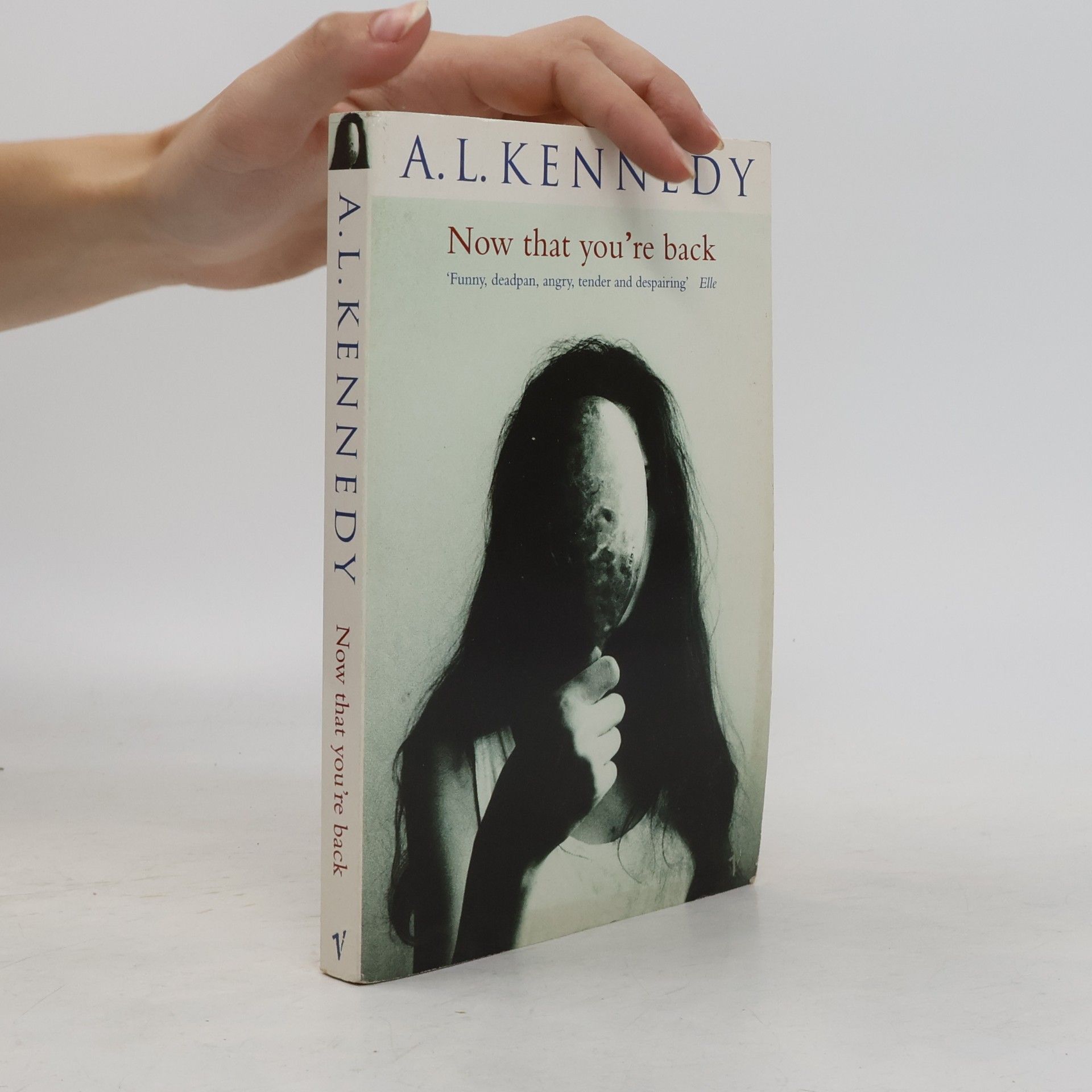 A. L. Kennedy Now that you're back
