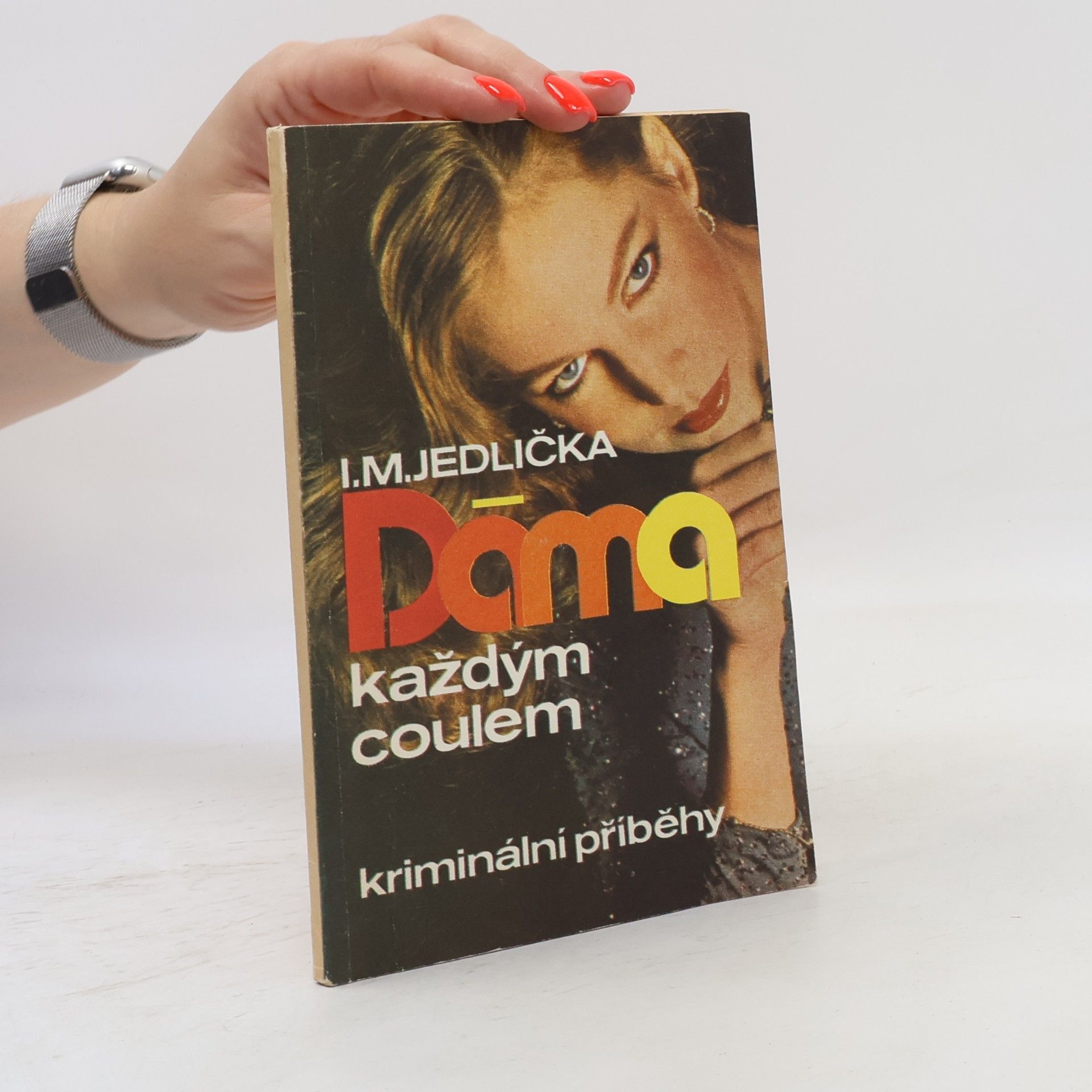 Ivan Milan Jedlička Dáma každým coulem