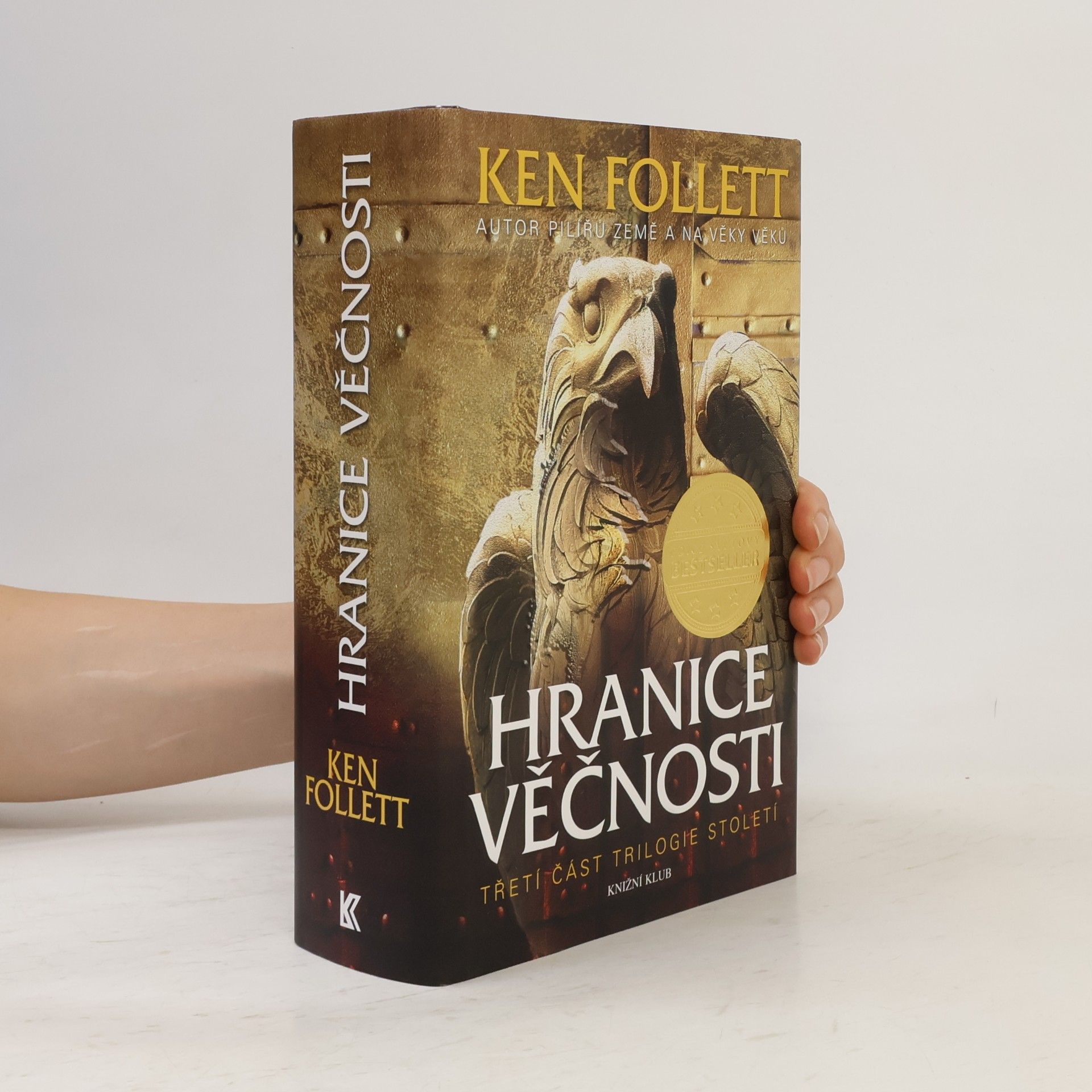 Ken Follett Hranice věčnosti