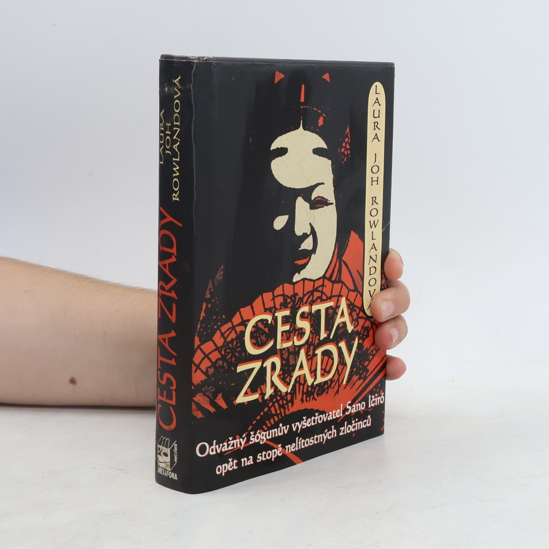 Laura Joh Rowland Cesta zrady