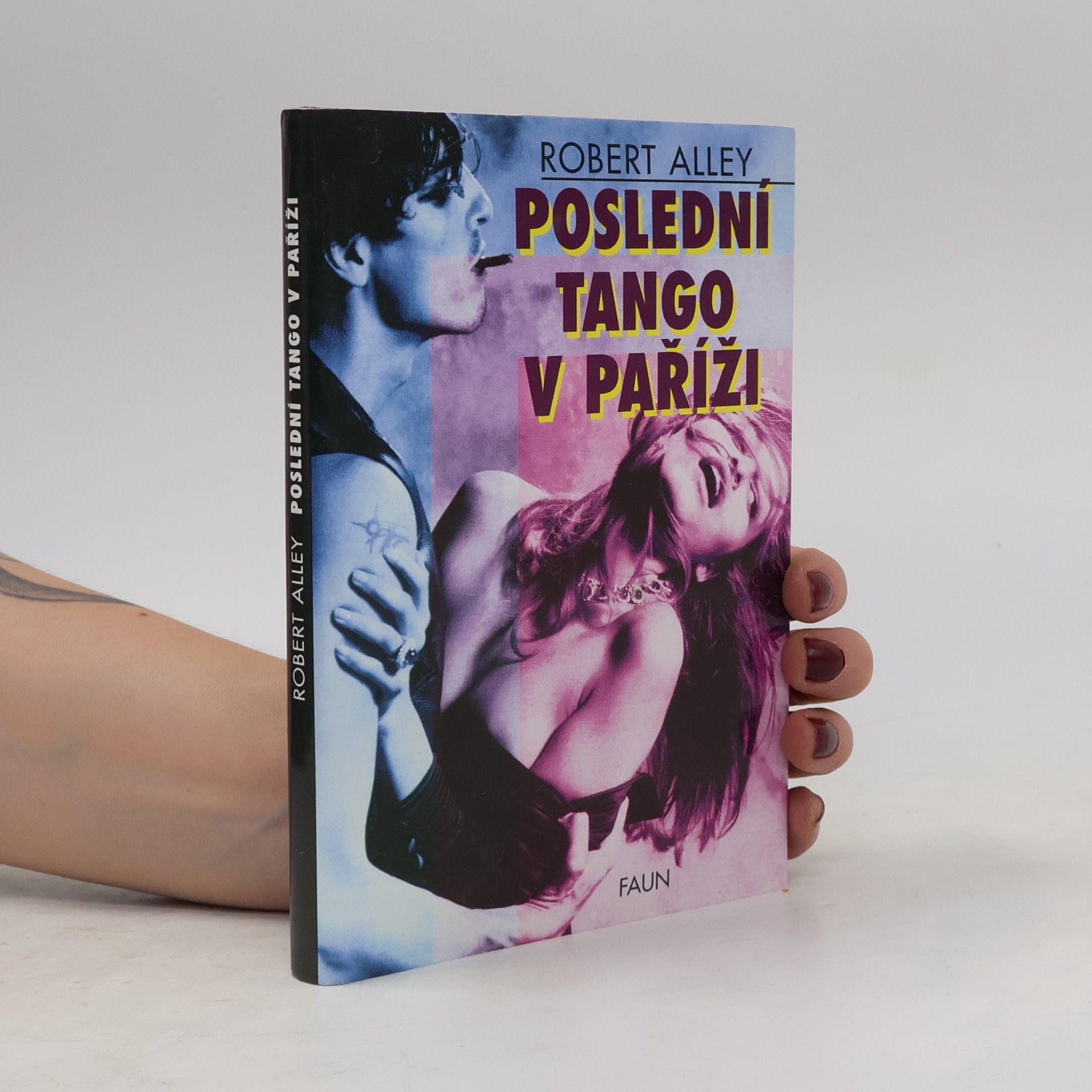 Robert Alley POSLEDNÍ TANGO V PAŘÍŽI