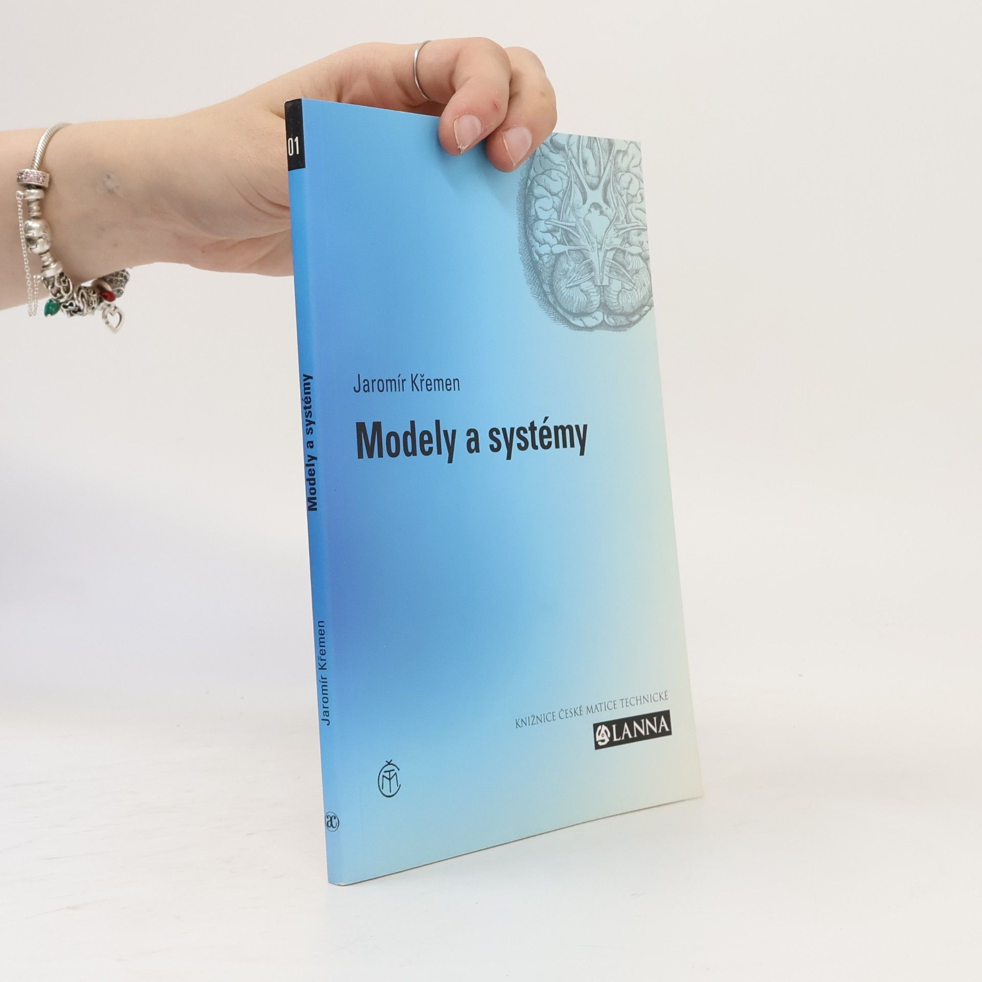 Jaromír Křemen Modely a systémy