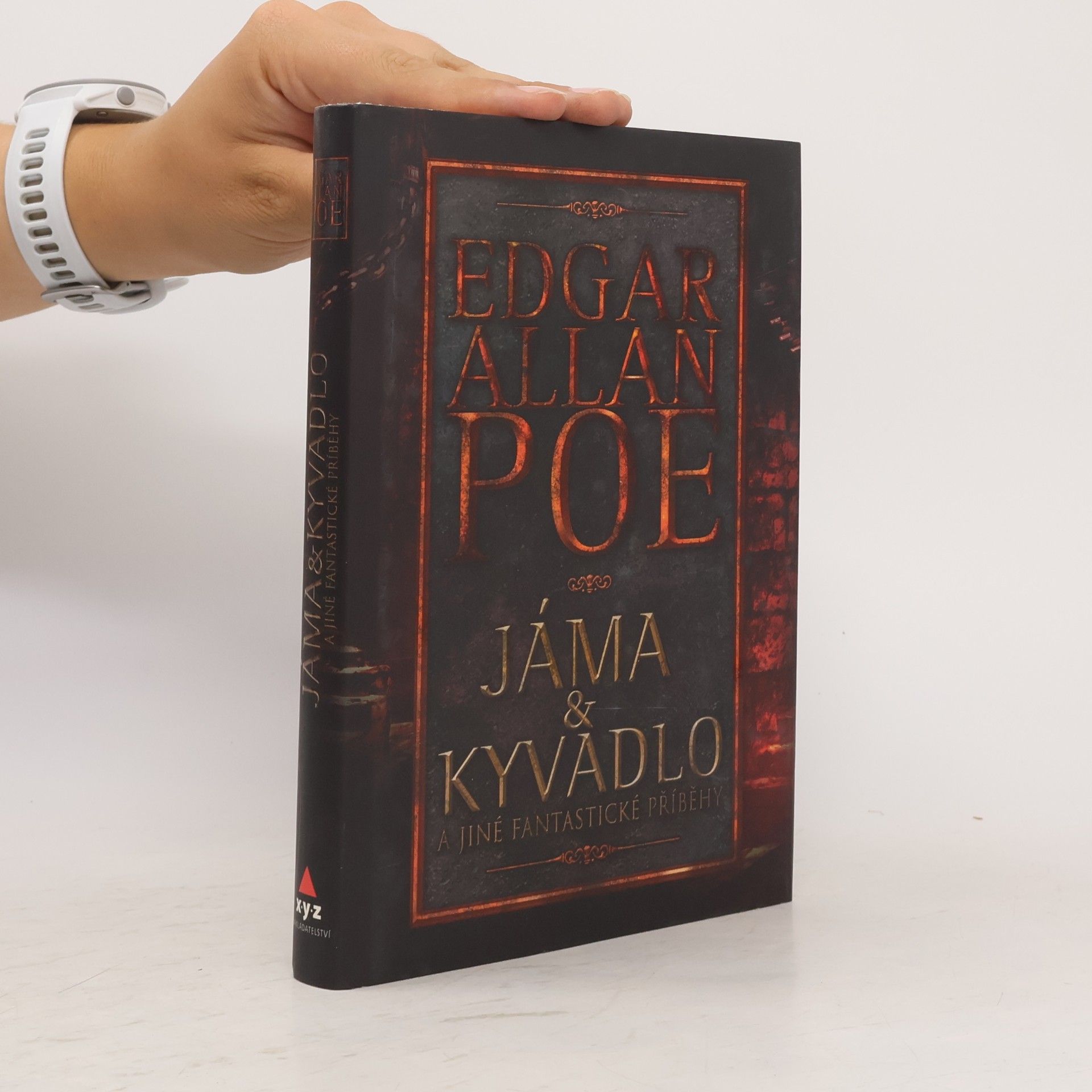 Edgar Allan Poe Jáma & kyvadlo a jiné fantastické příběhy