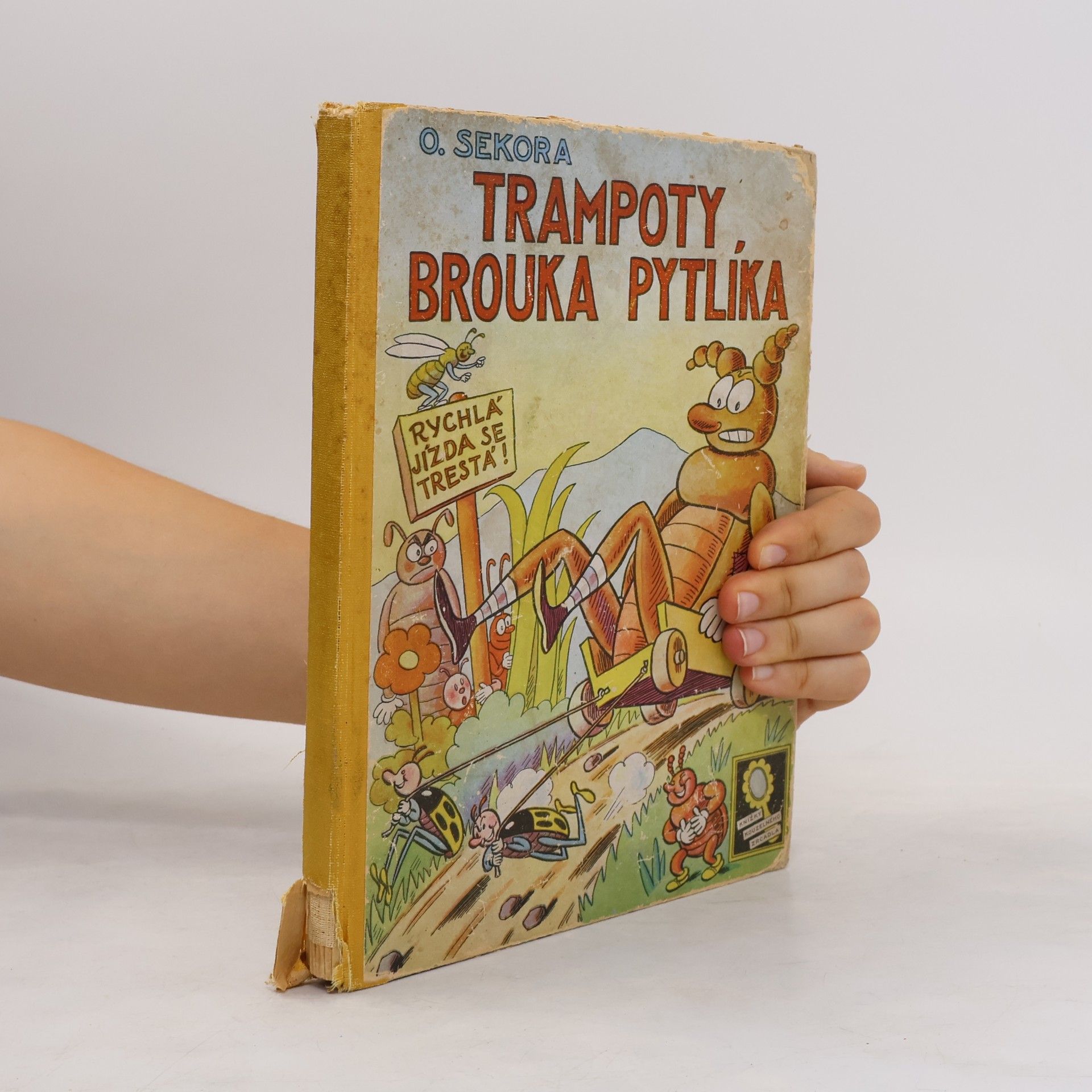 Ondřej Sekora Trampoty brouka Pytlíka