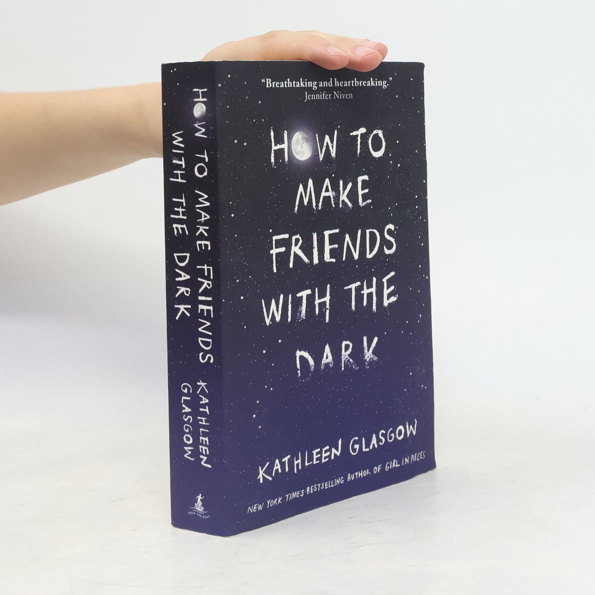 Kathleen Glasgow How to Make Friends with the Dark