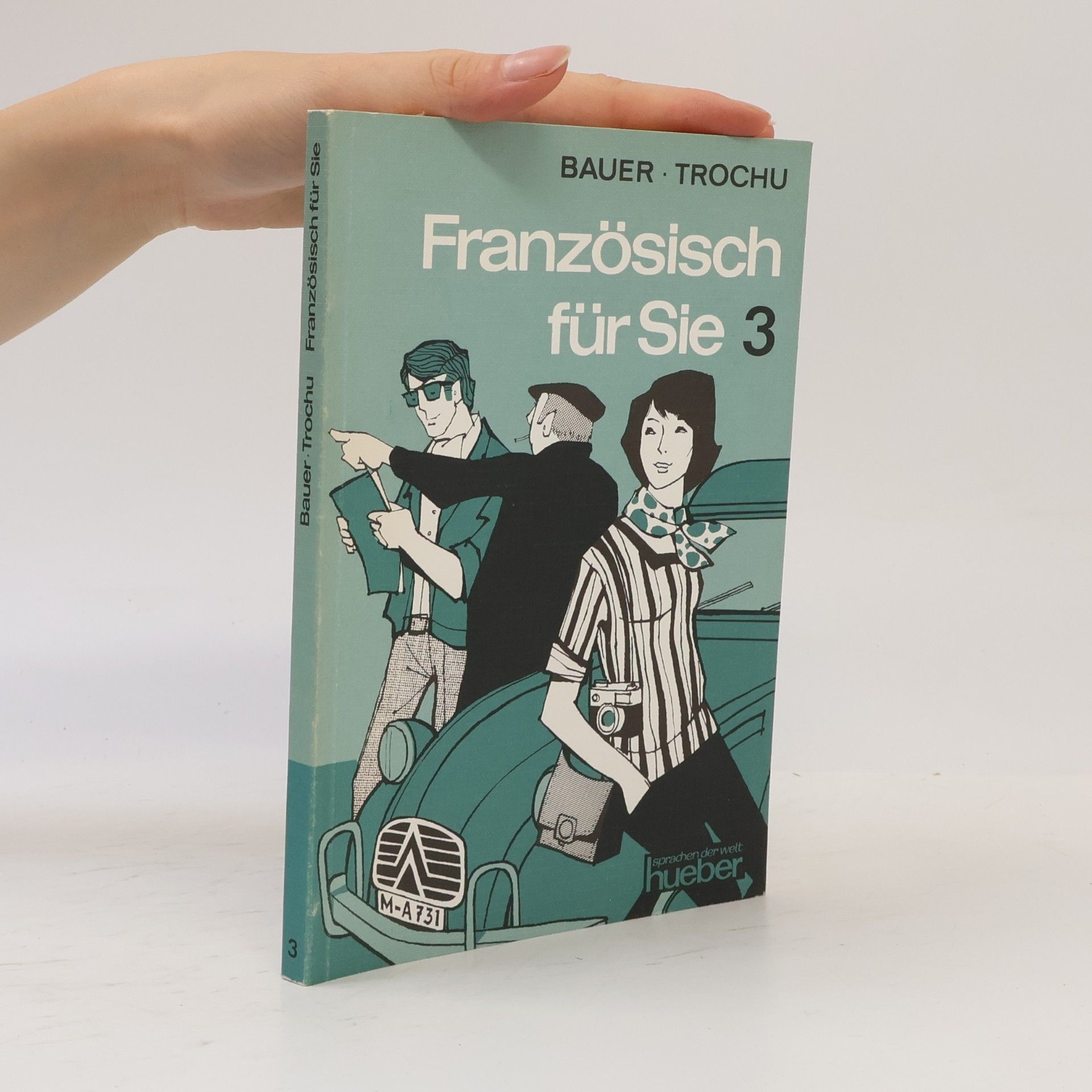 Hans G. Bauer Französisch für Sie 3