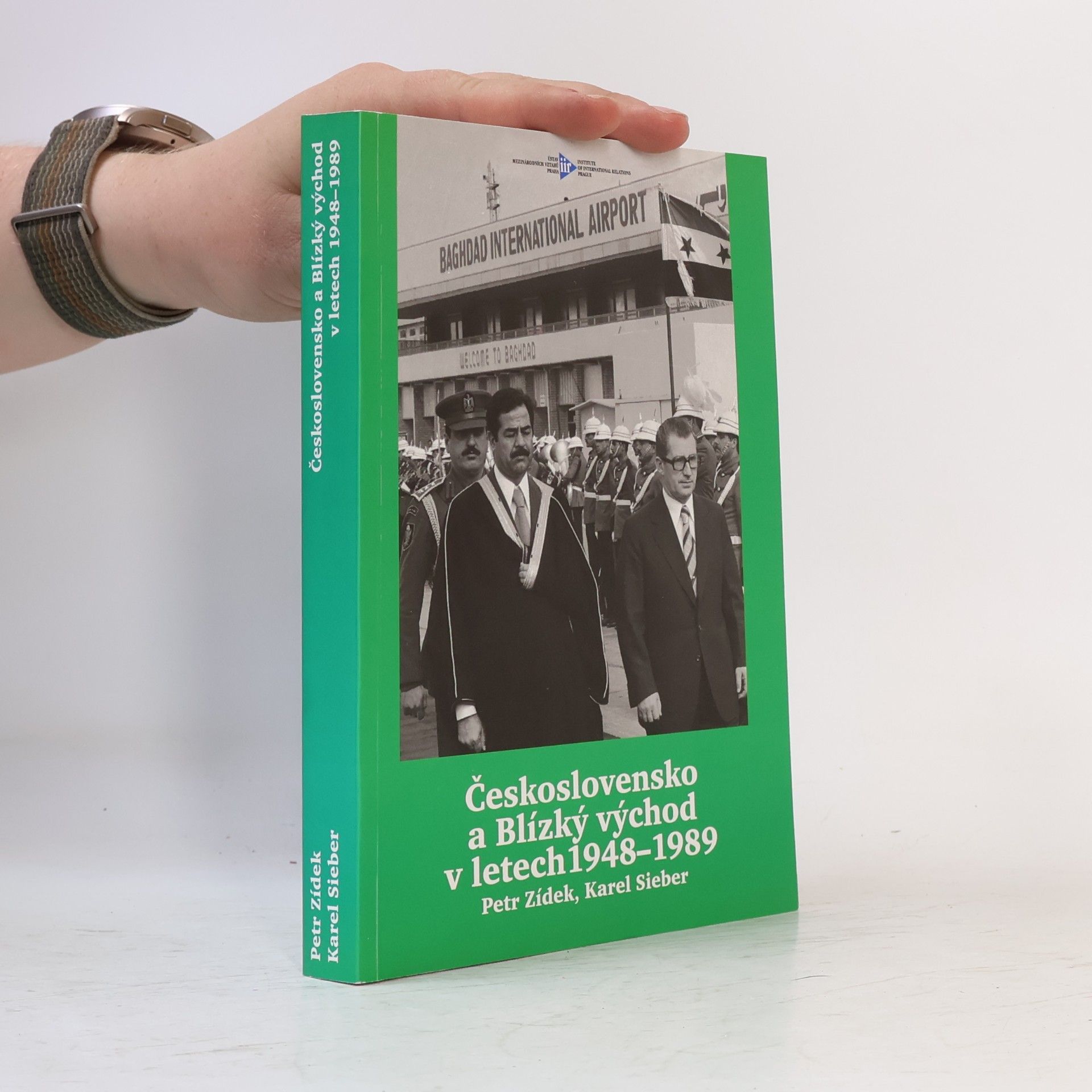 Karel Sieber Československo a Blízký východ v letech 1948-1989