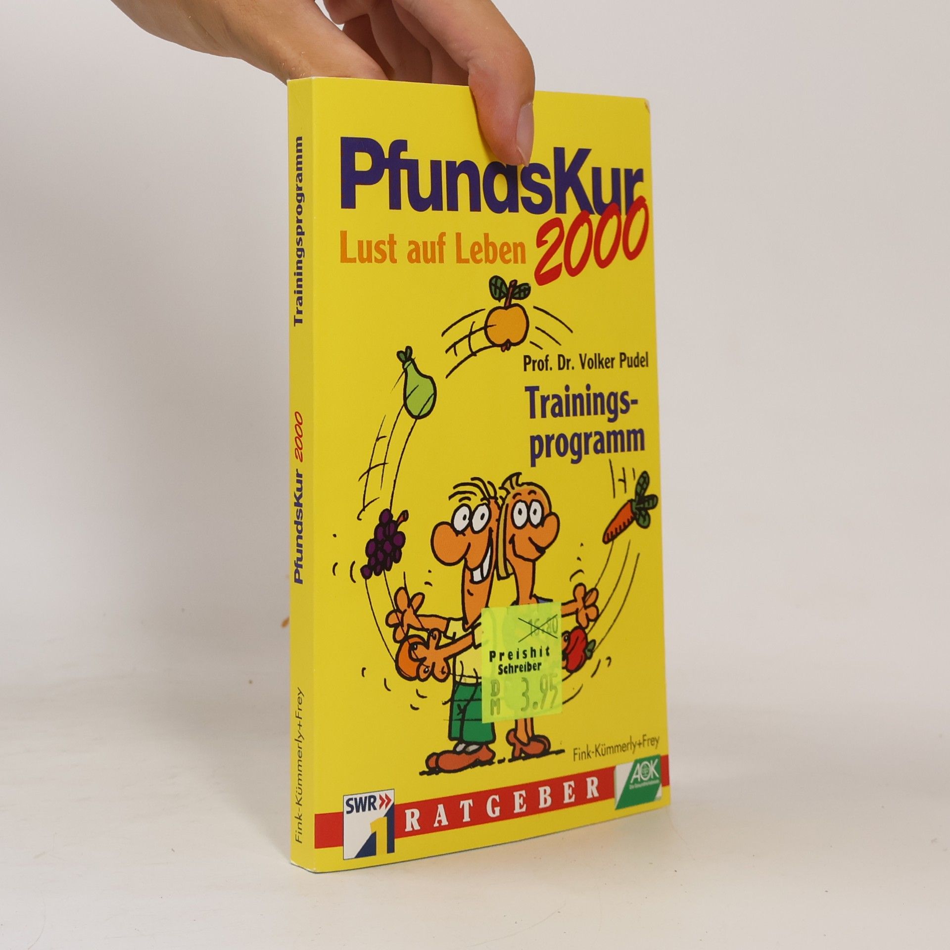 PfundsKur 2000. Lust auf Leben